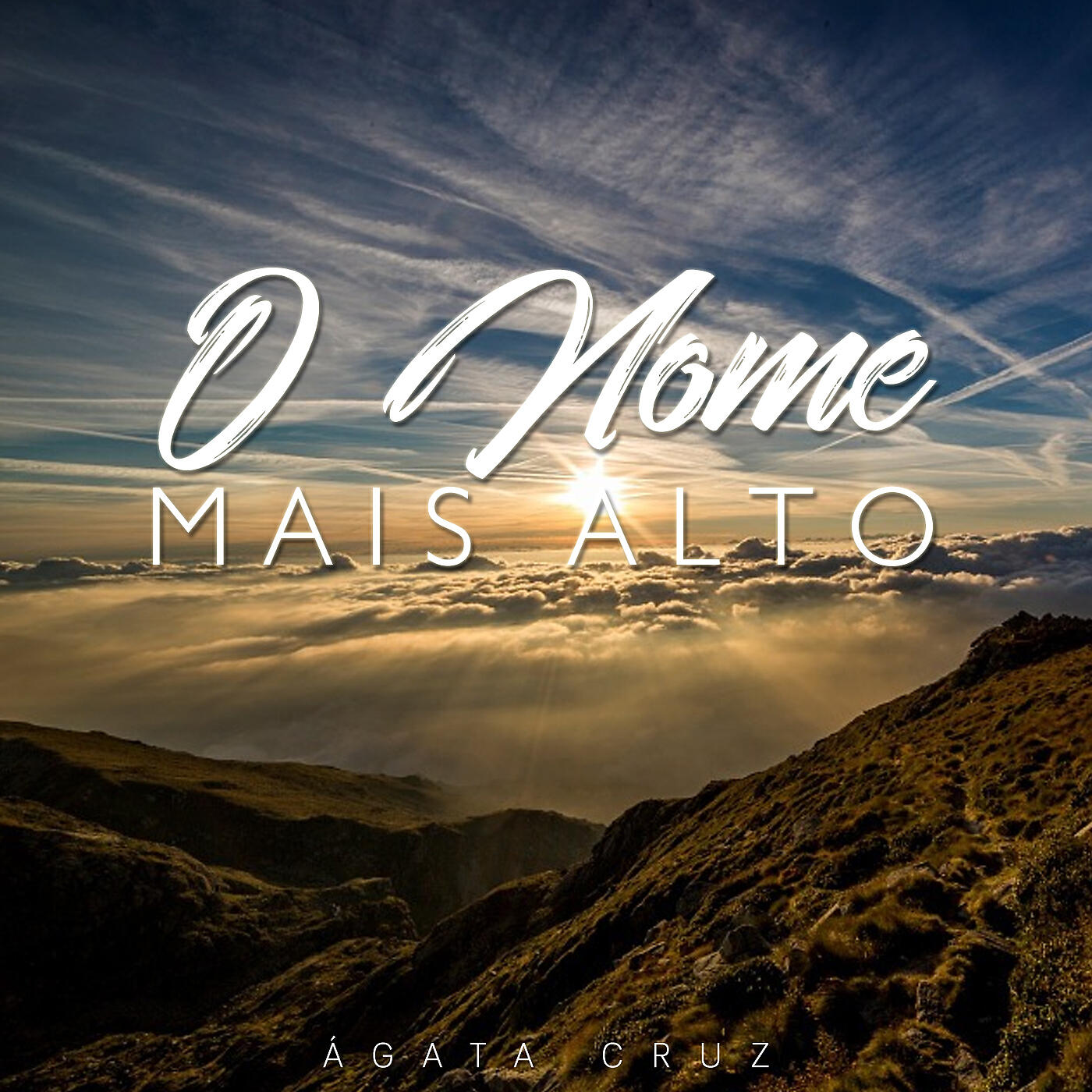 Ágata Cruz - O Nome Mais Alto