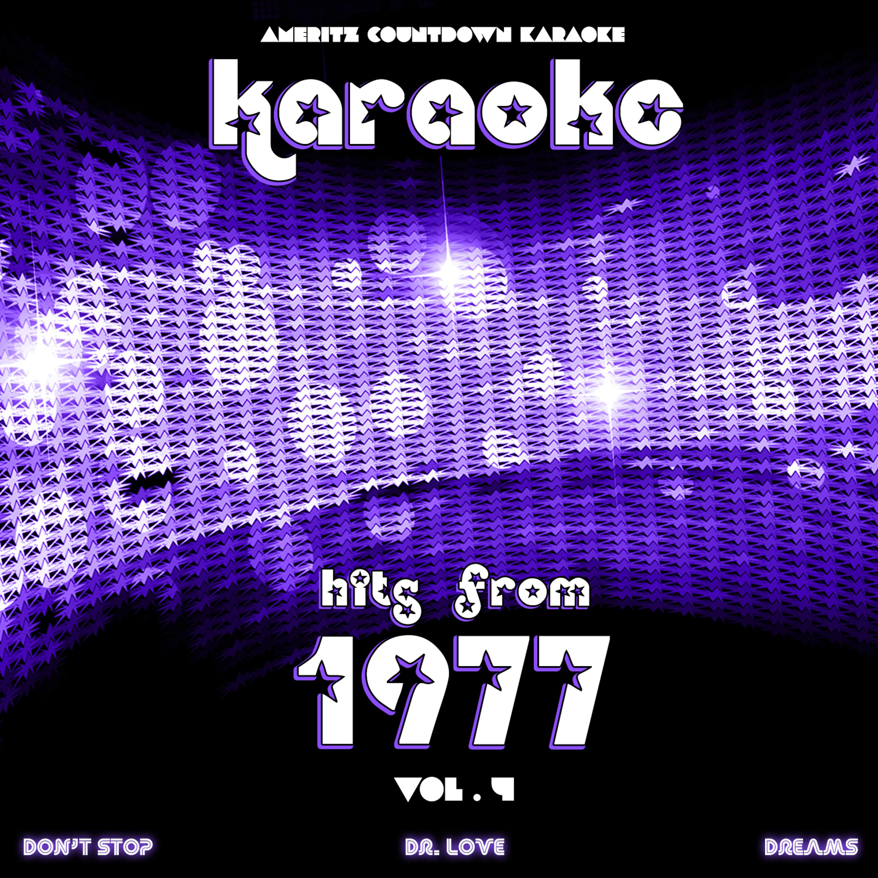 Постер альбома Karaoke Hits from 1977, Vol. 4