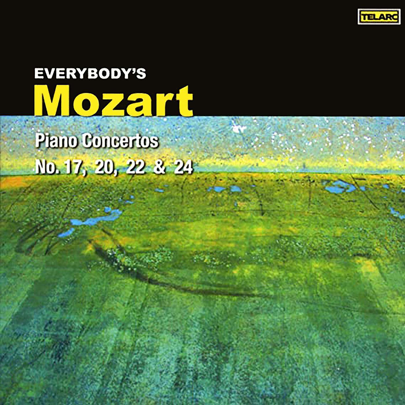 Постер альбома Everybody's Mozart: Piano Concertos Nos. 17, 20, 22 & 24