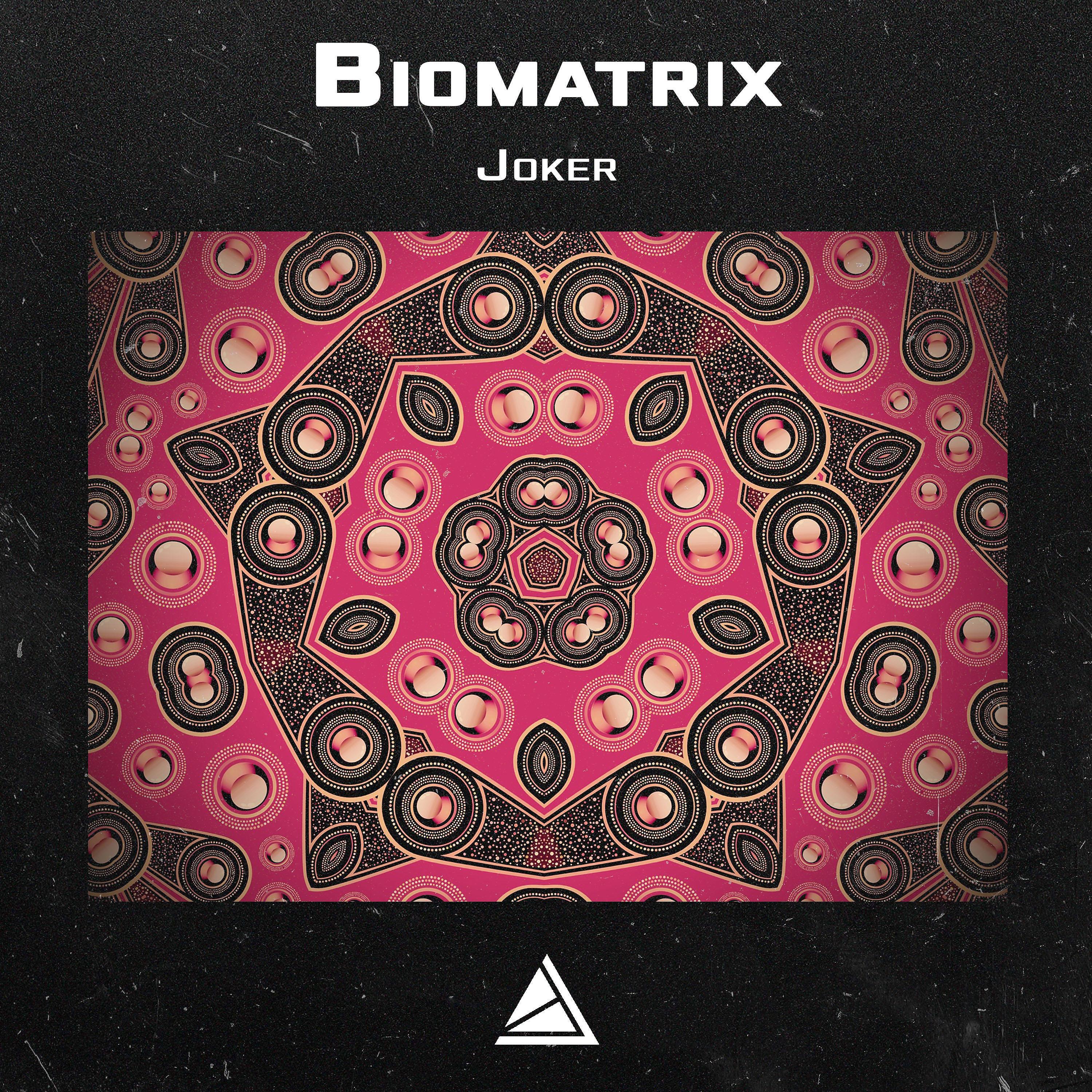 Biomatrix - Joker