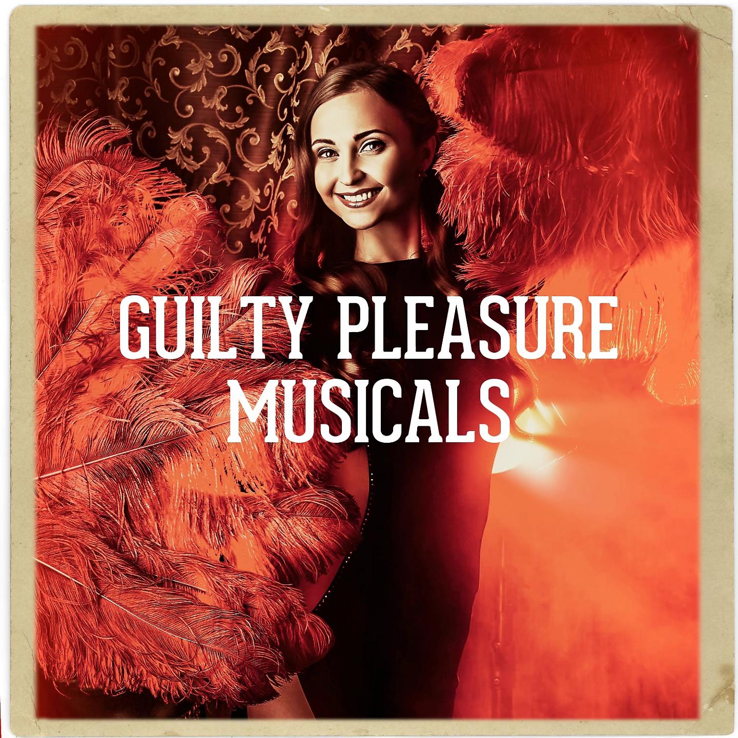 Постер альбома Guilty Pleasure Musicals