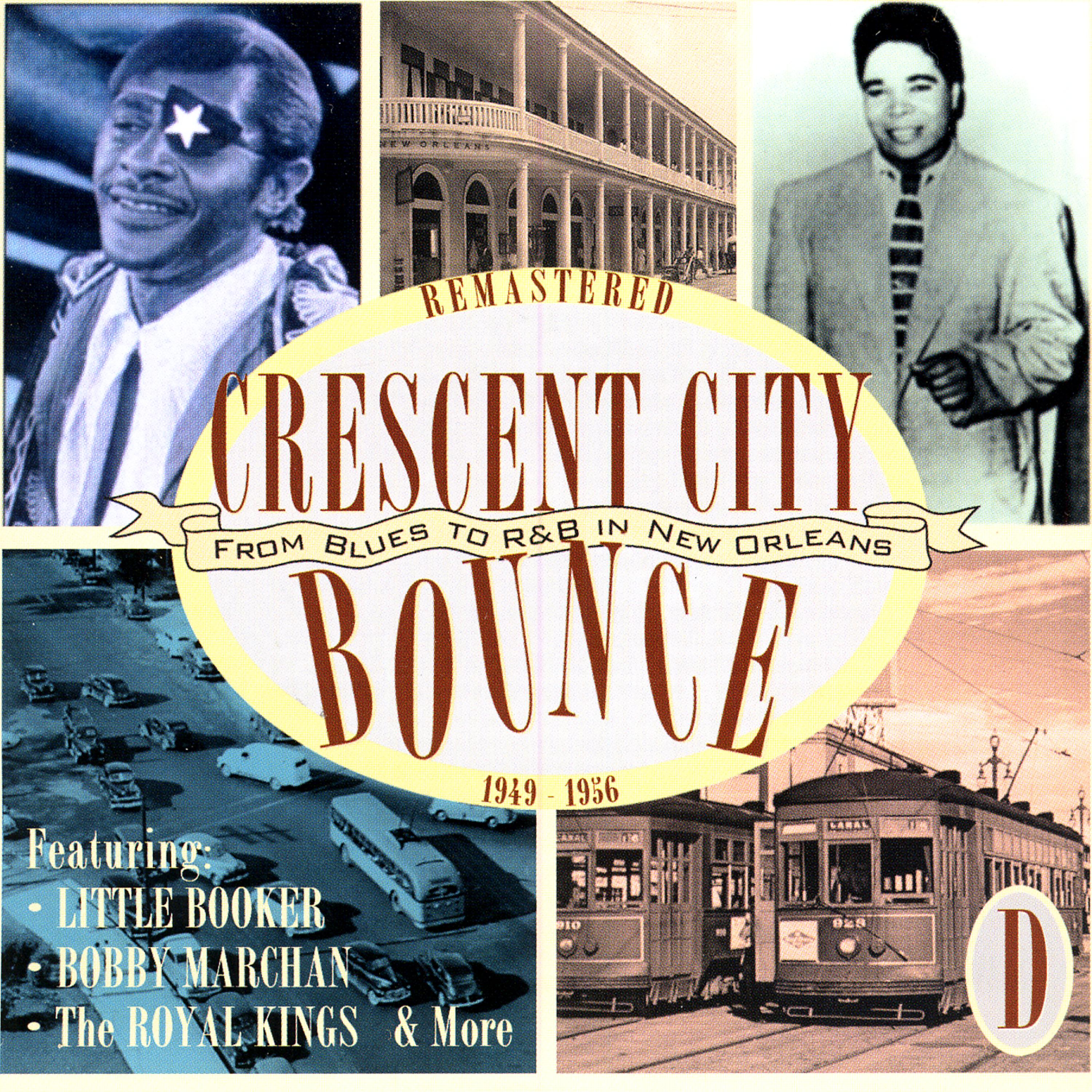 Постер альбома Crescent City Bounce: From Blues To R&B In New Orleans, CD D