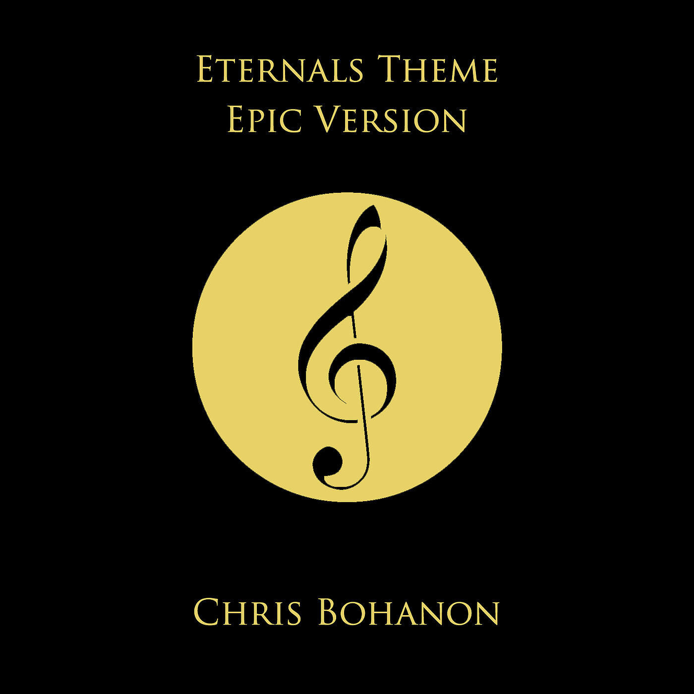 Chris Bohanon - Eternals Theme (Epic Version)