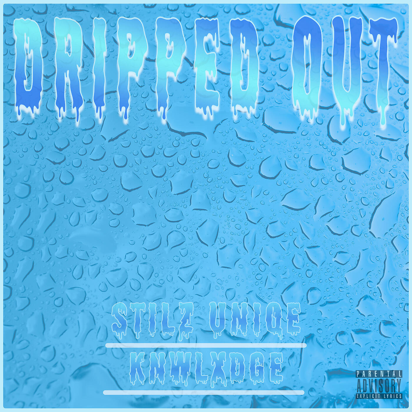 Stilz Uniqe - Dripped Out
