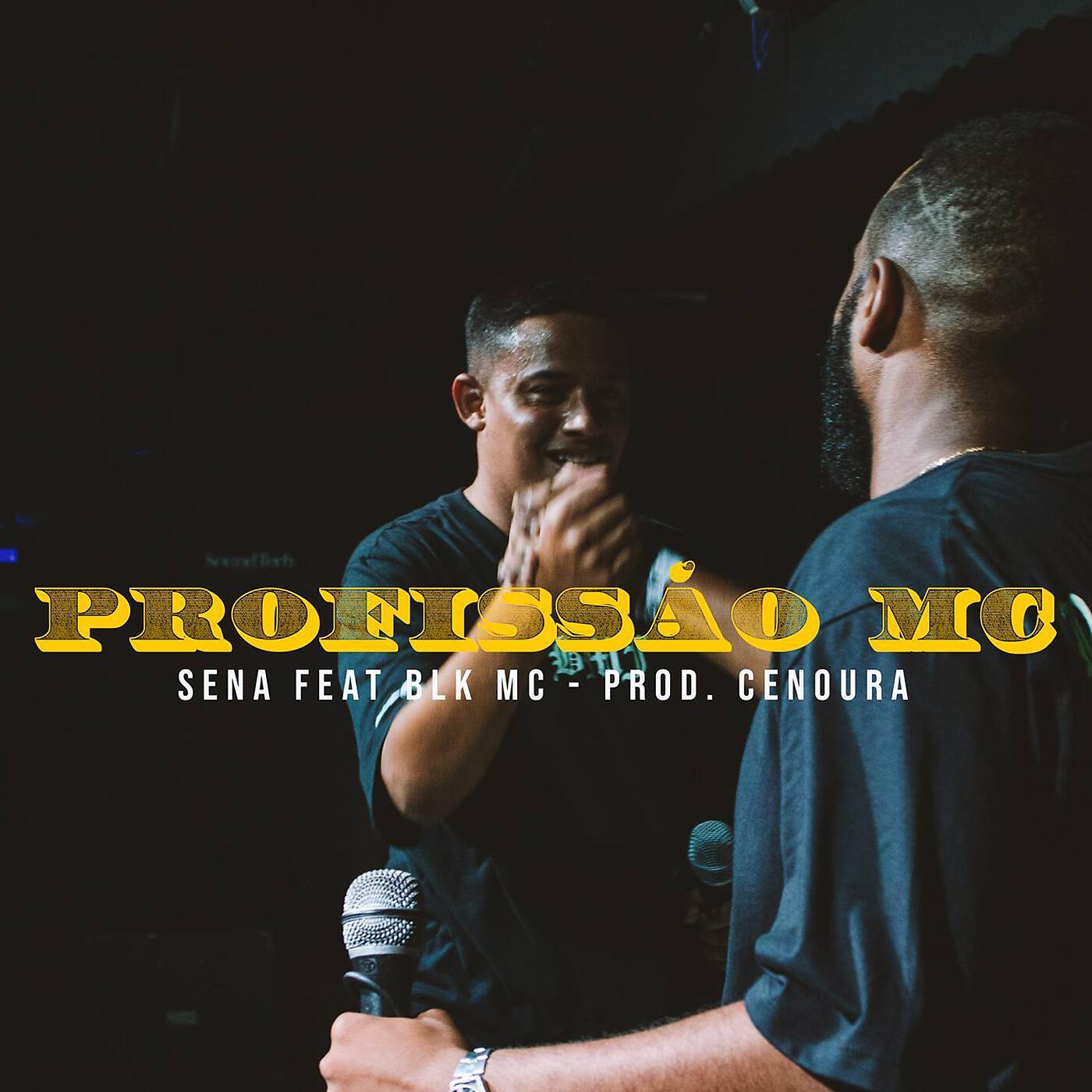 Sena Mc - Profissão Mc