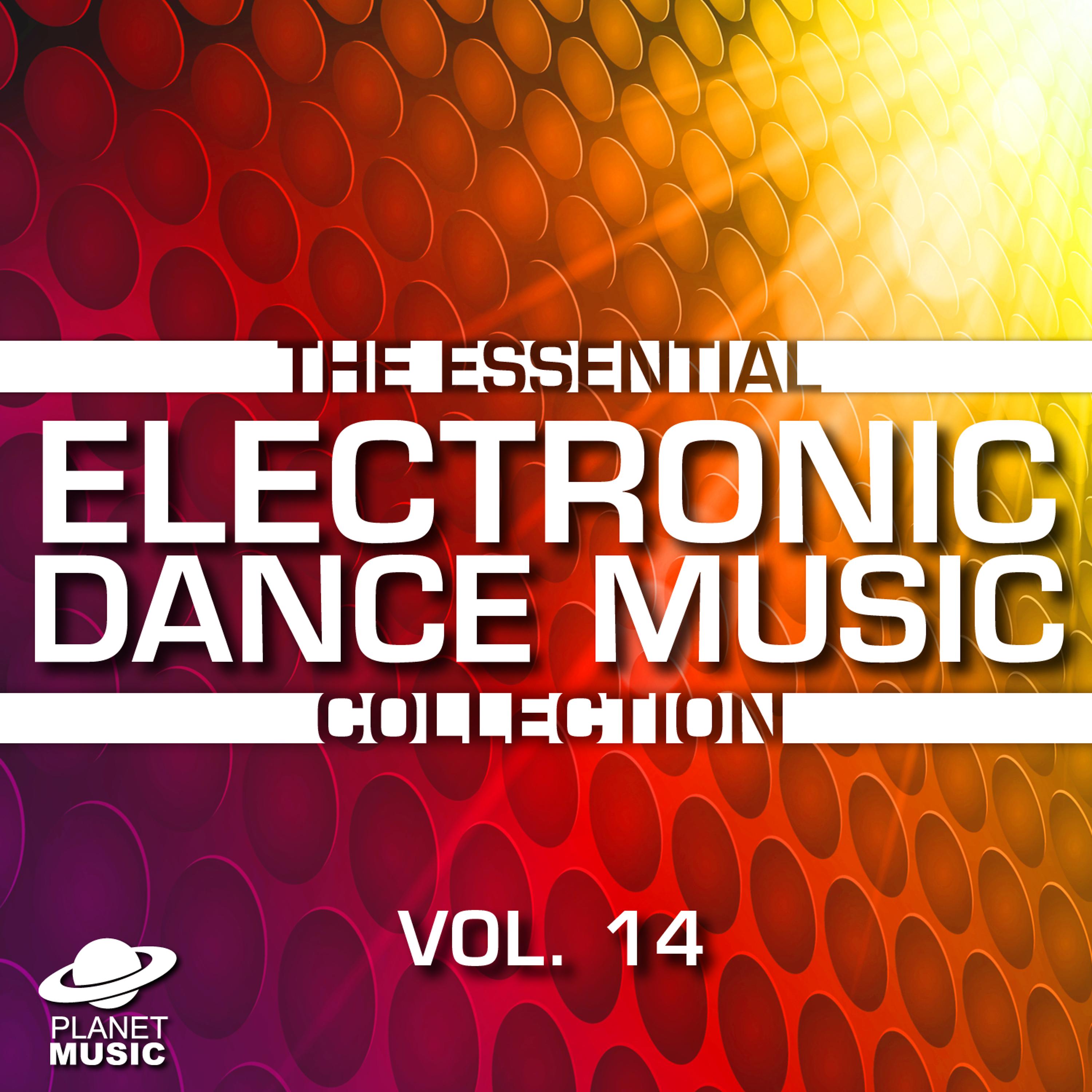 Постер альбома The Essential Electronic Dance Music Collection, Vol. 14