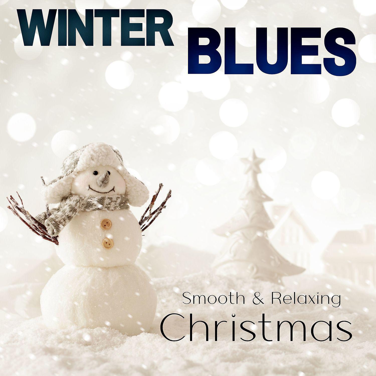Постер альбома Smooth & Relaxing Christmas Blues Instrumental