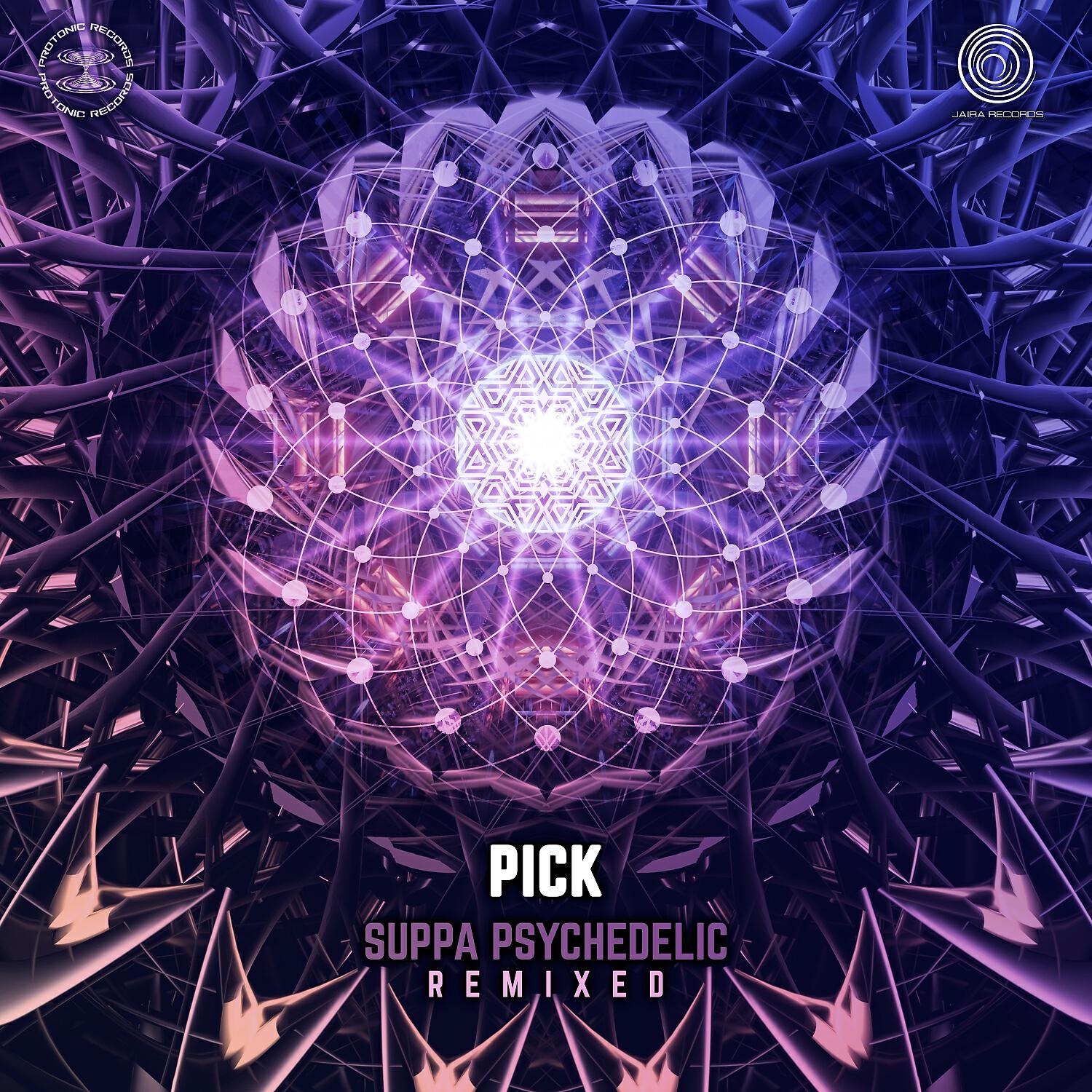 Pick - Suppa Psychedelic (Infernal GIft Remix)