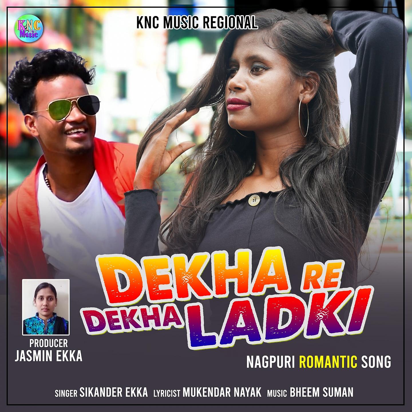 Постер альбома Dekha Re Dekha Ladki
