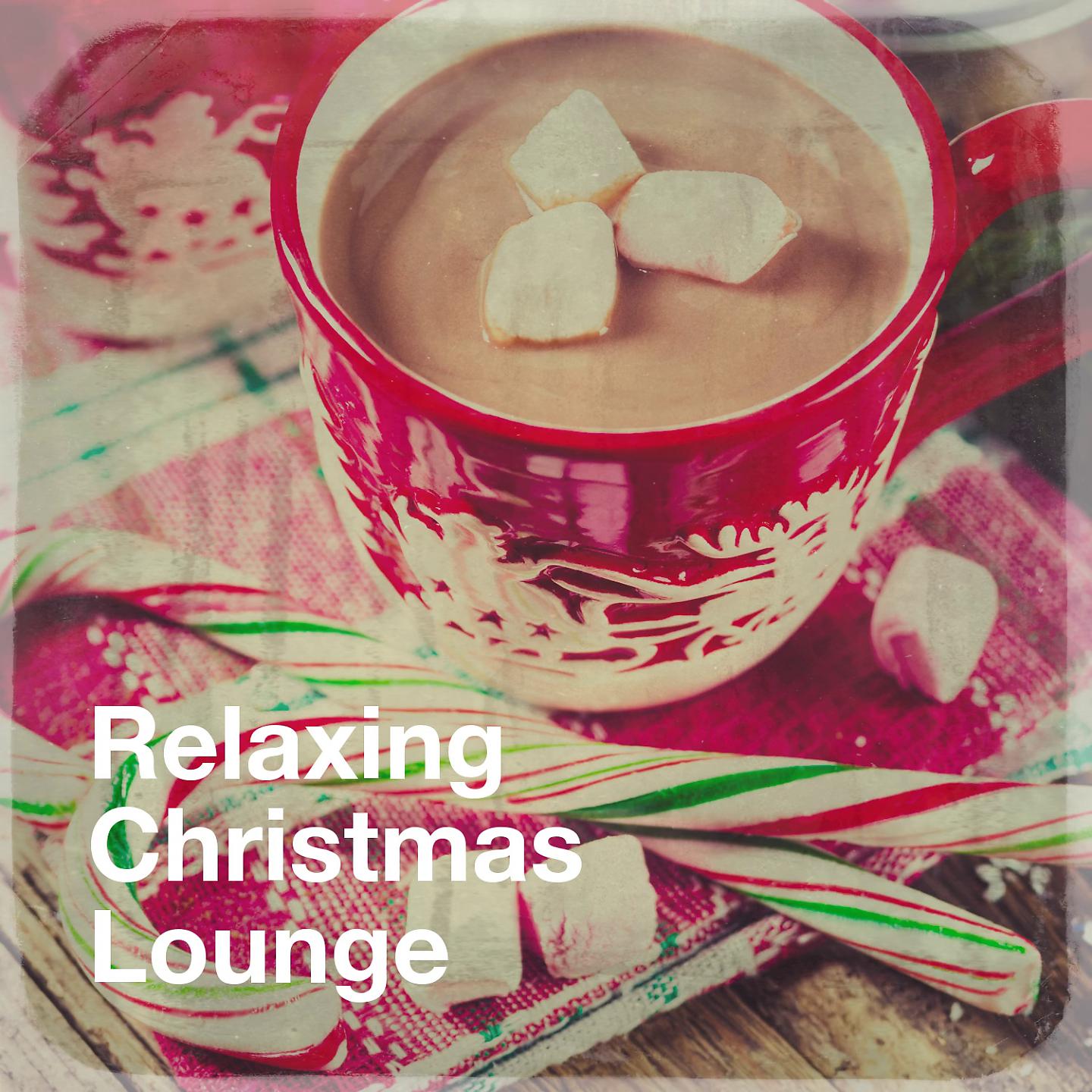 Постер альбома Relaxing Christmas Lounge