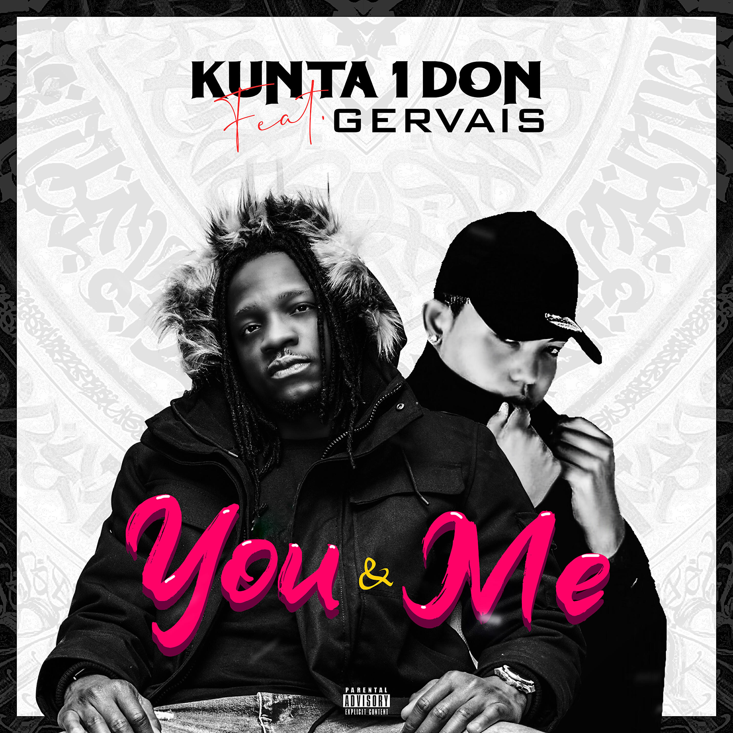 KUNTA 1 DON - You & Me