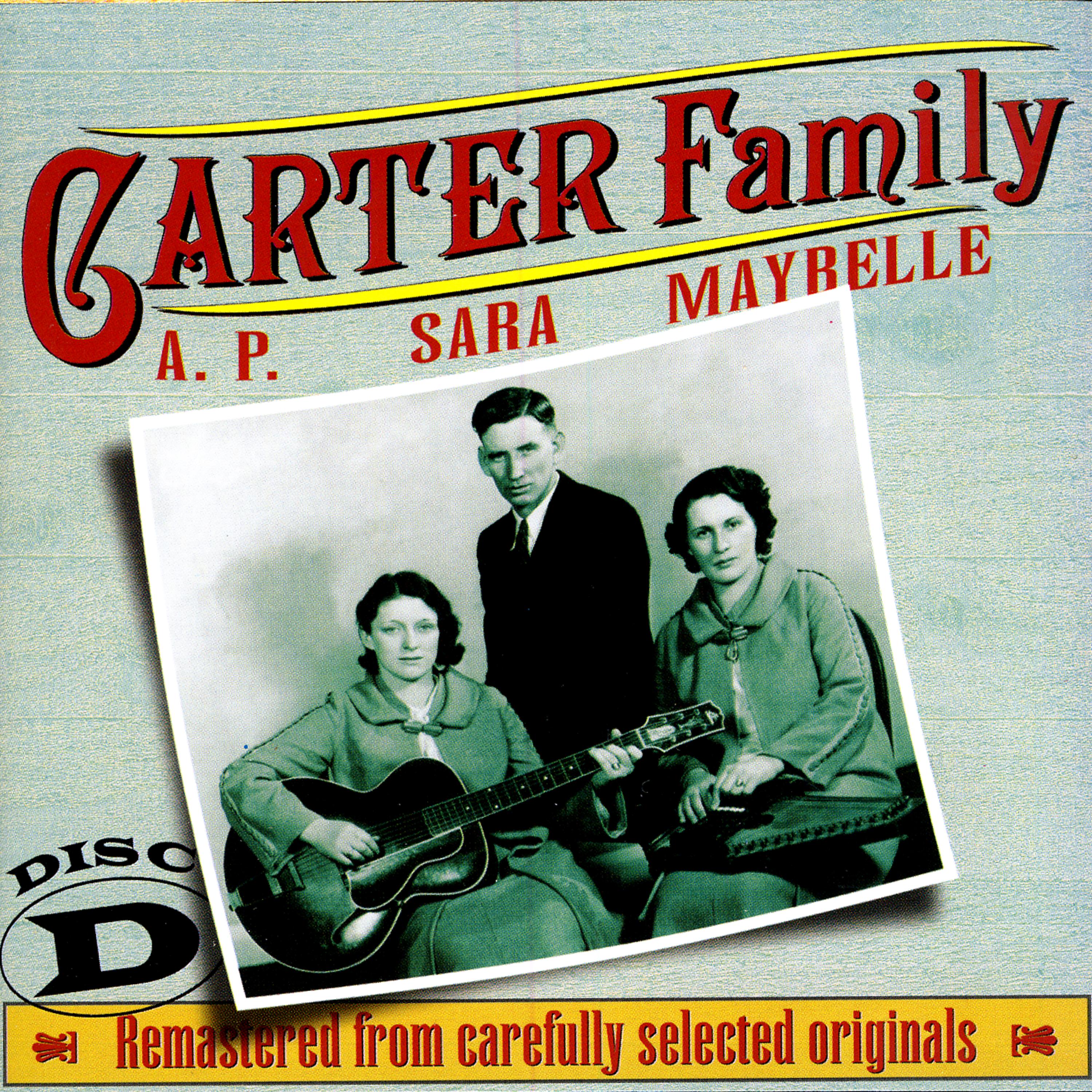 Постер альбома The Carter Family 1927 - 1934 Disc D