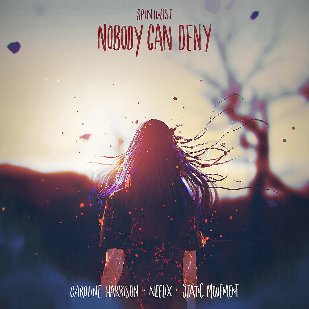 Neelix - Nobody Can Deny