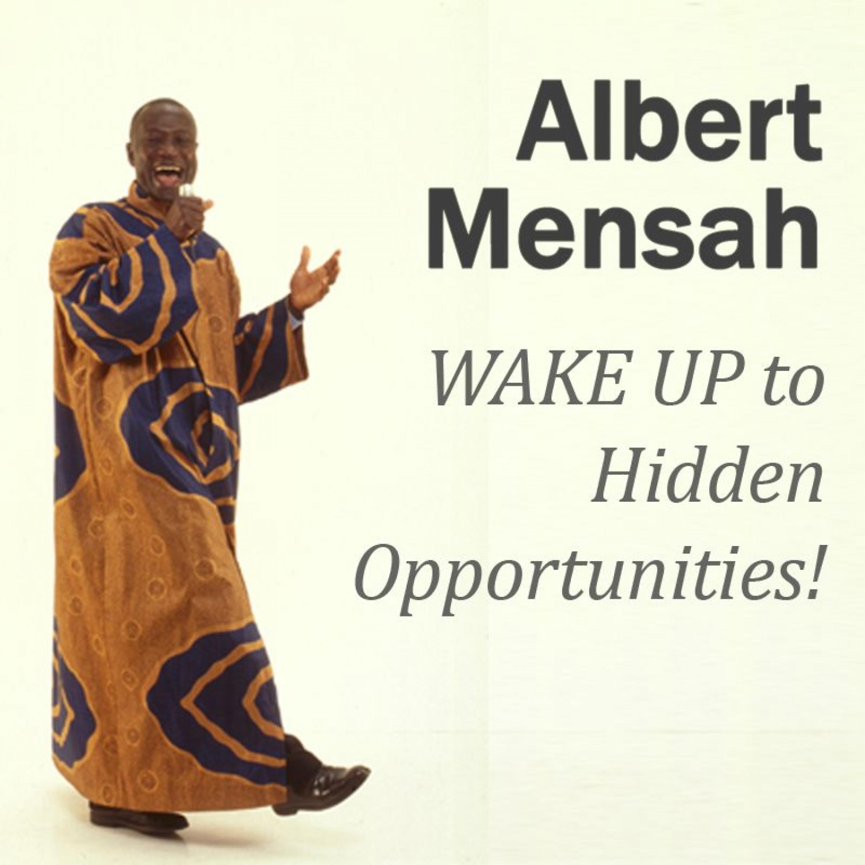 Постер альбома Wake Up to Hidden Opportunities!: Realize Your Potential and the Hidden Opportunities in Challenging Times