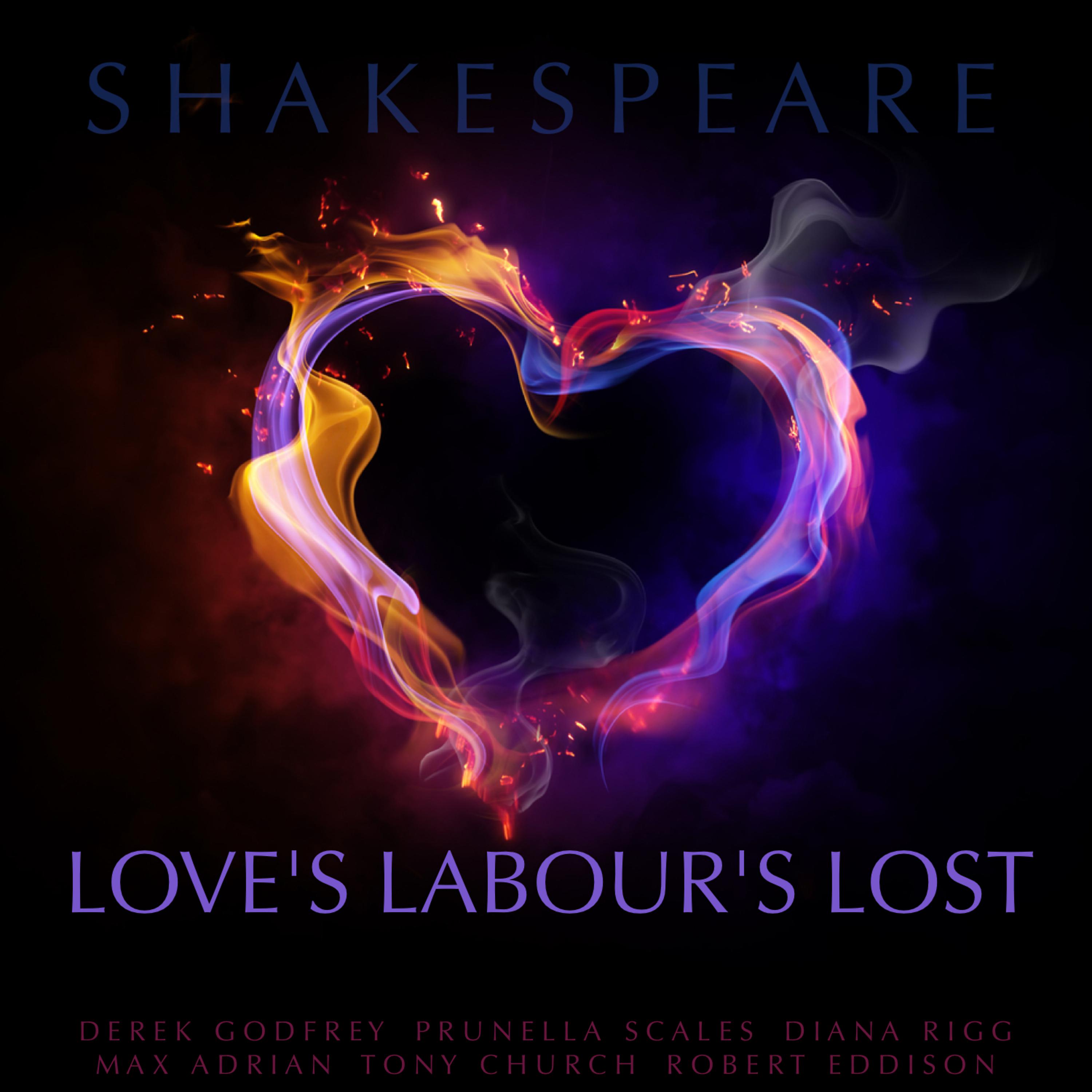 Постер альбома Love's Labour's Lost By William Shakespeare