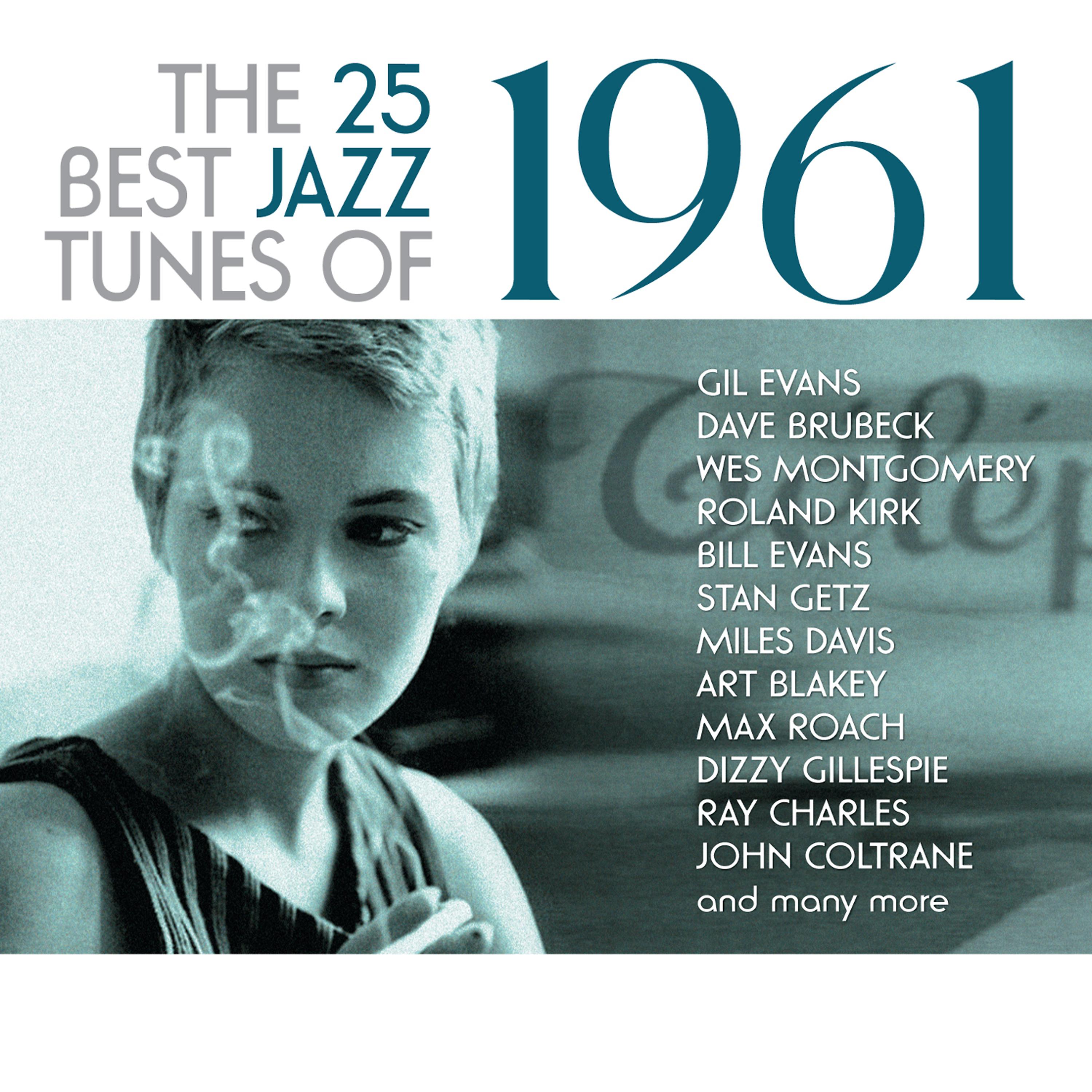 Постер альбома The 25 Best Jazz Tunes of 1961