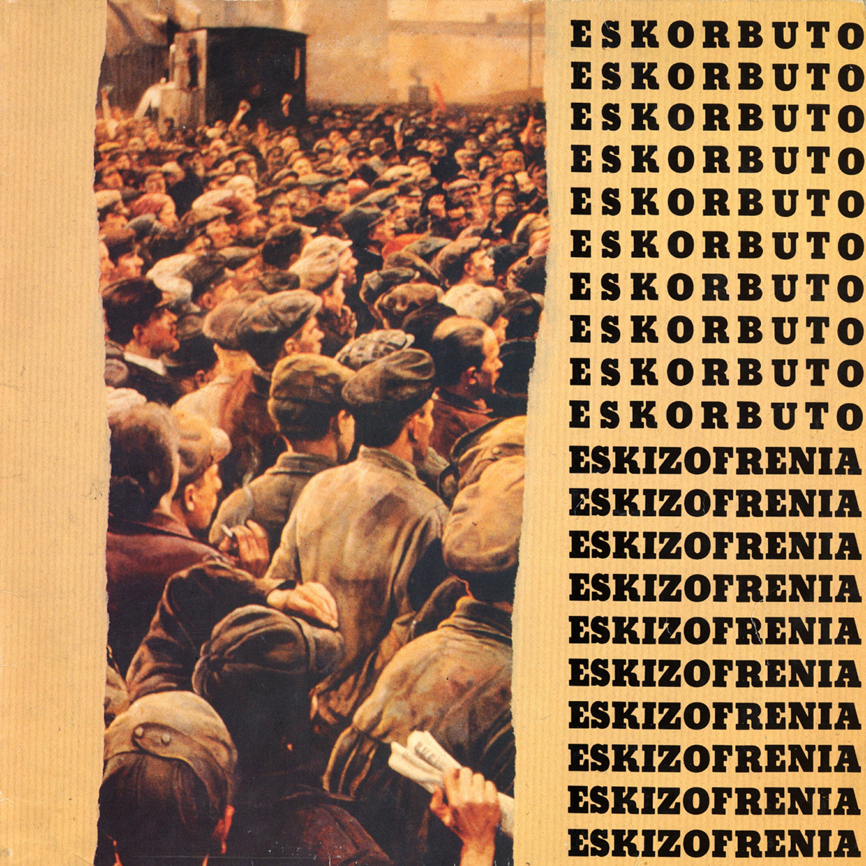 Eskorbuto - La Increíble Vida de un Ser Vulgar
