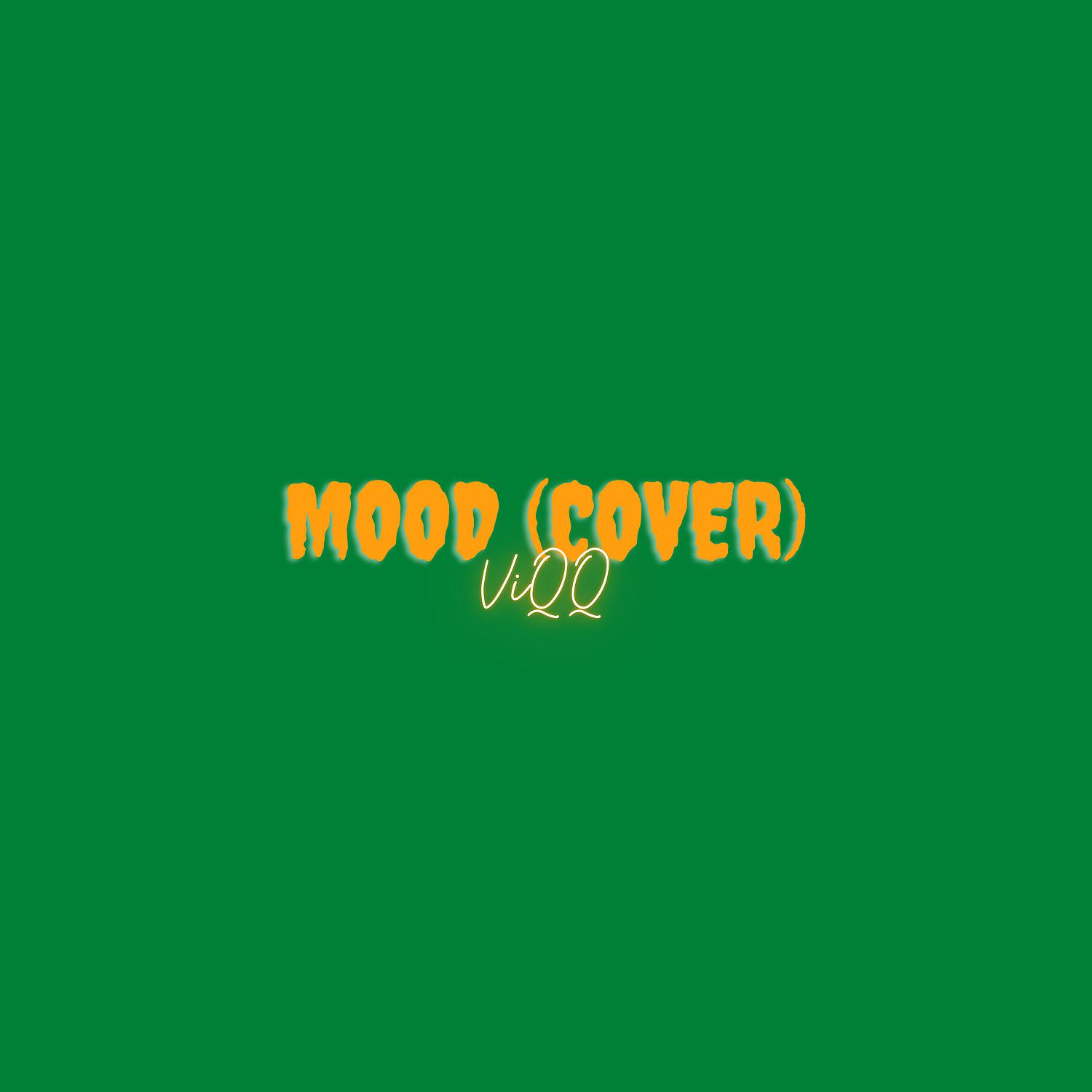 Постер альбома Mood (Cover)