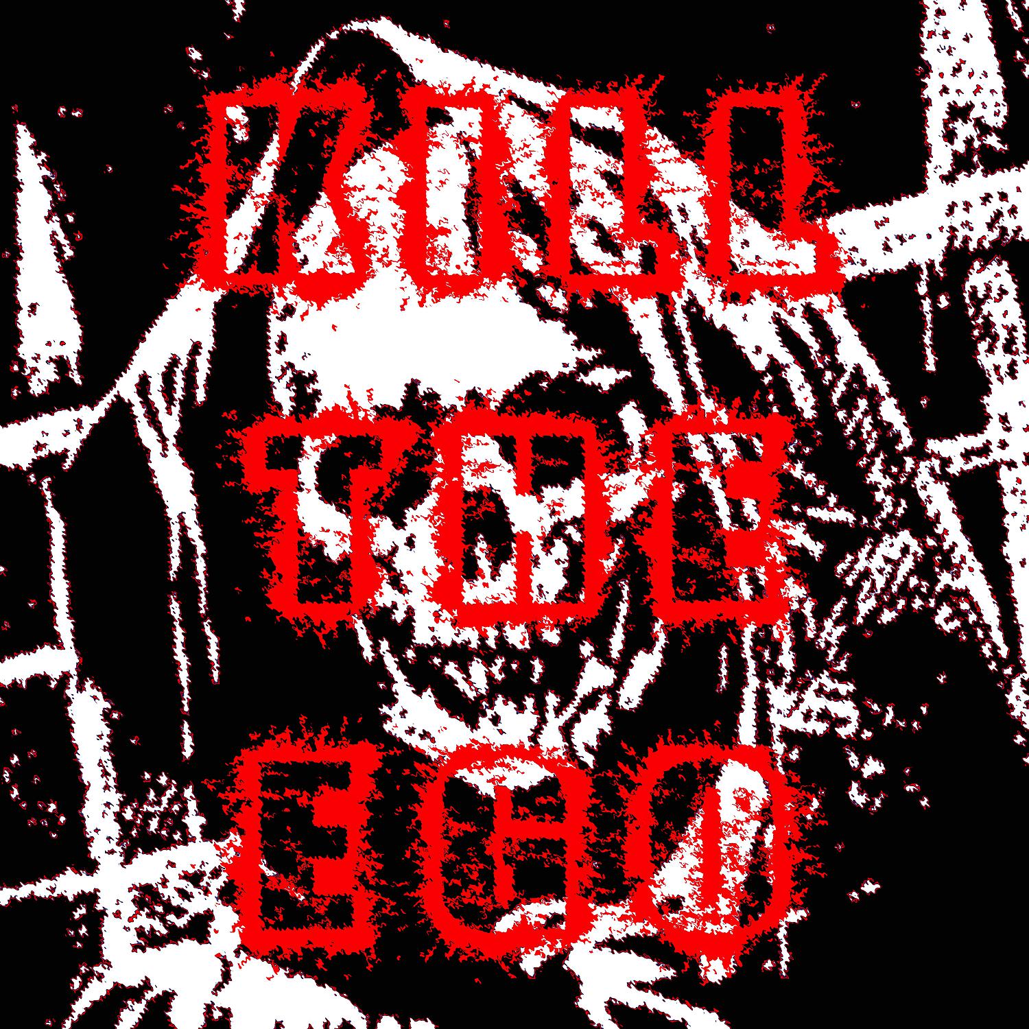 Постер альбома KILL THE EGO