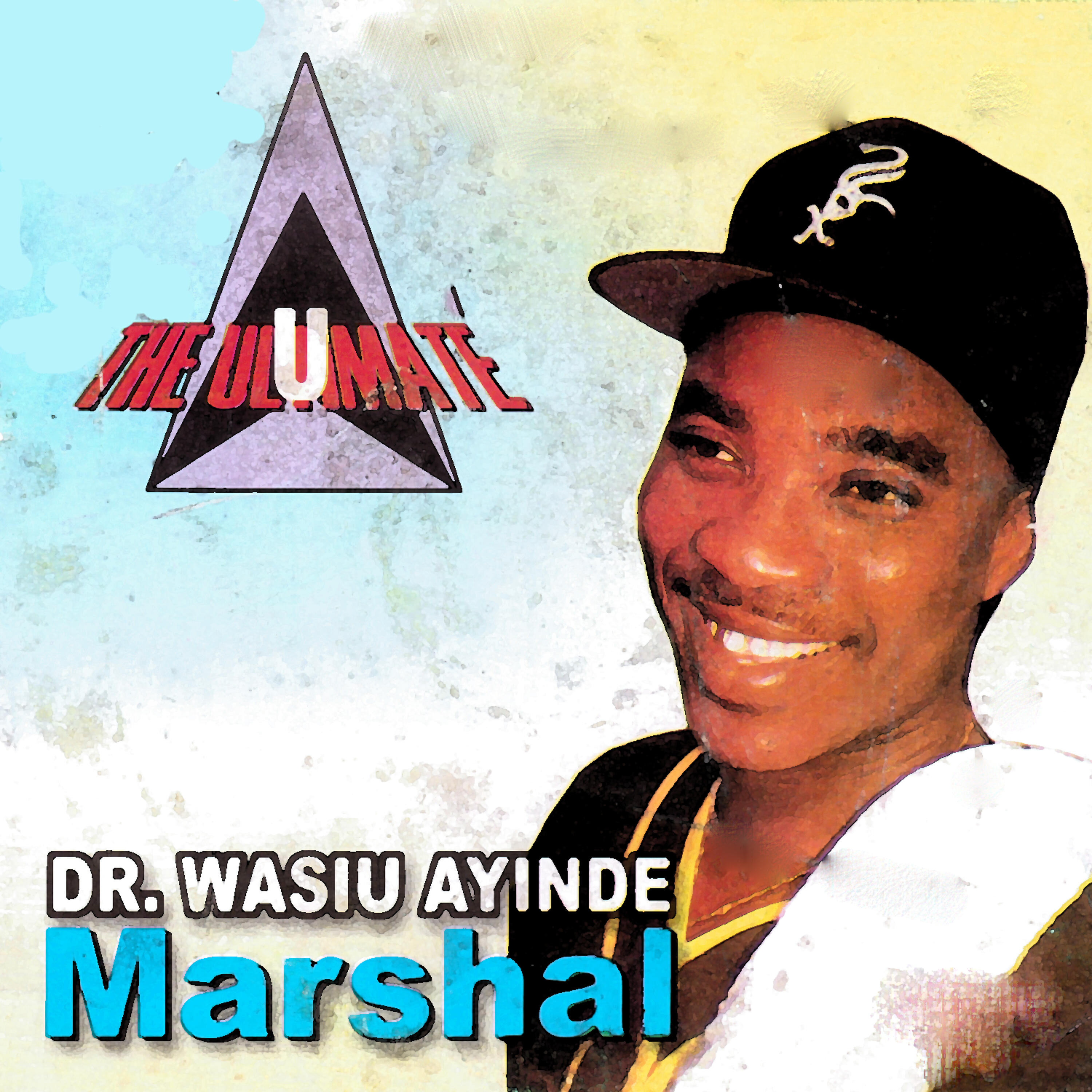 Dr. Wasiu Ayinde Marshal - The Ultimate Medley