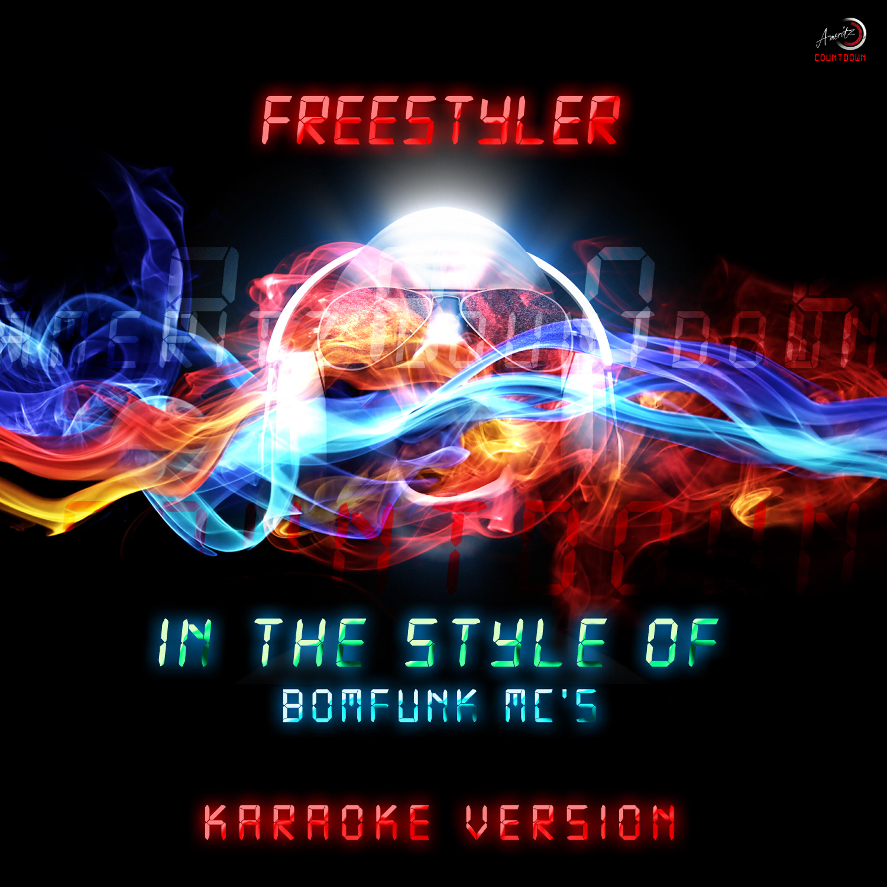 Ameritz Countdown Karaoke - Freestyler (In the Style of Bomfunk Mc's) [Karaoke Version] - Single