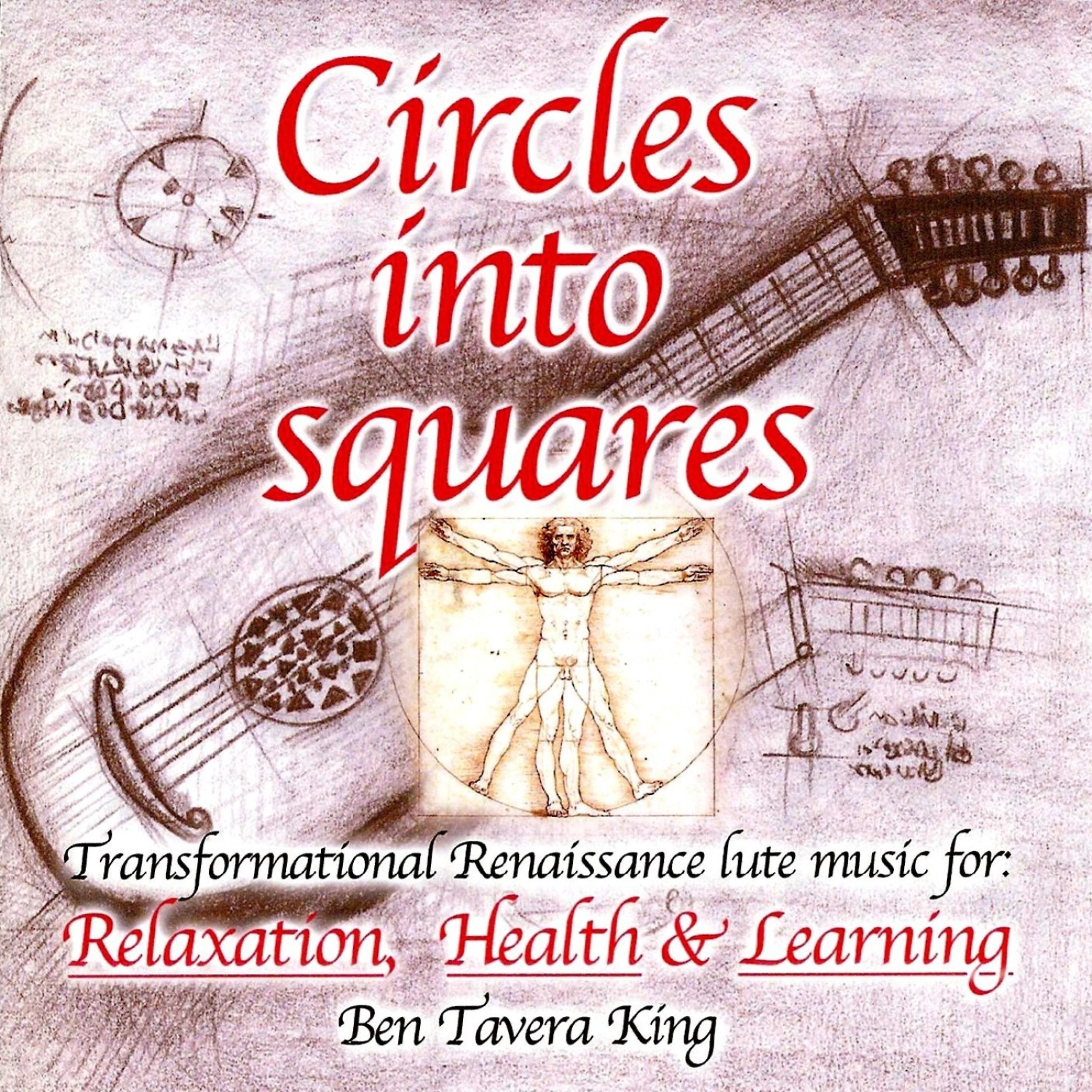 Постер альбома Circles Into Squares - Relaxing Renaissance & Celtic Music for Yoga, Massage & Meditation