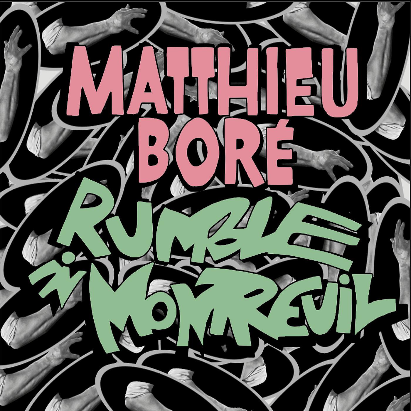 Постер альбома Rumble in Montreuil