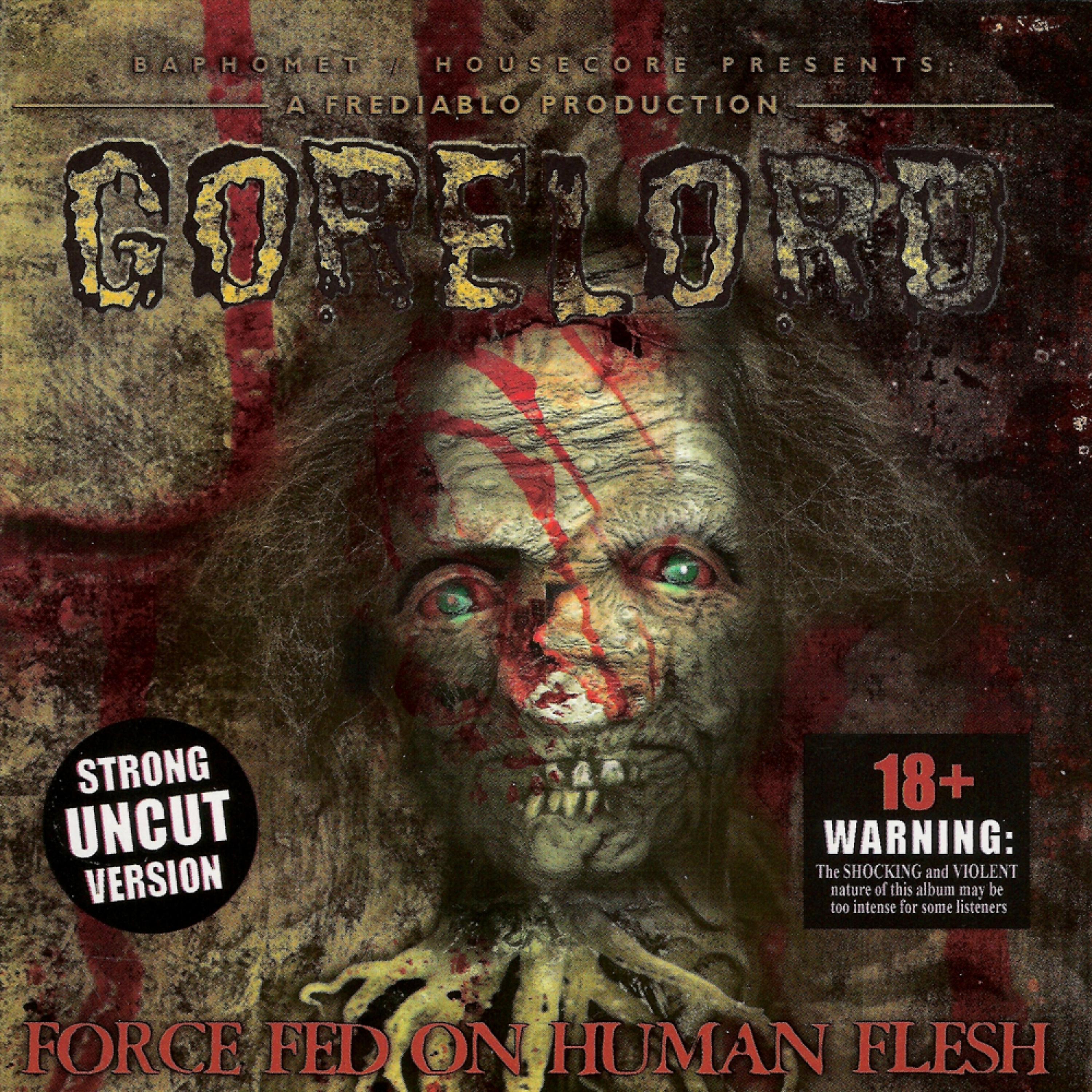 Постер альбома Force Fed On Human Flesh