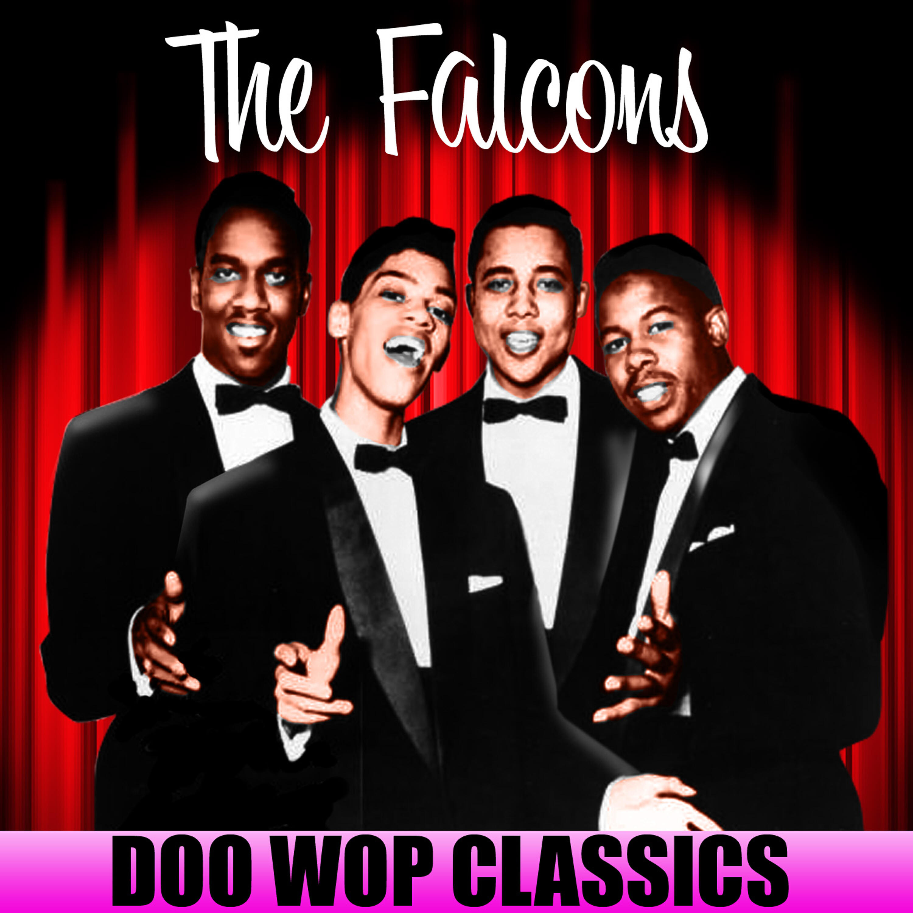 The Falcons - Anytime, Anyplace, Anywhere