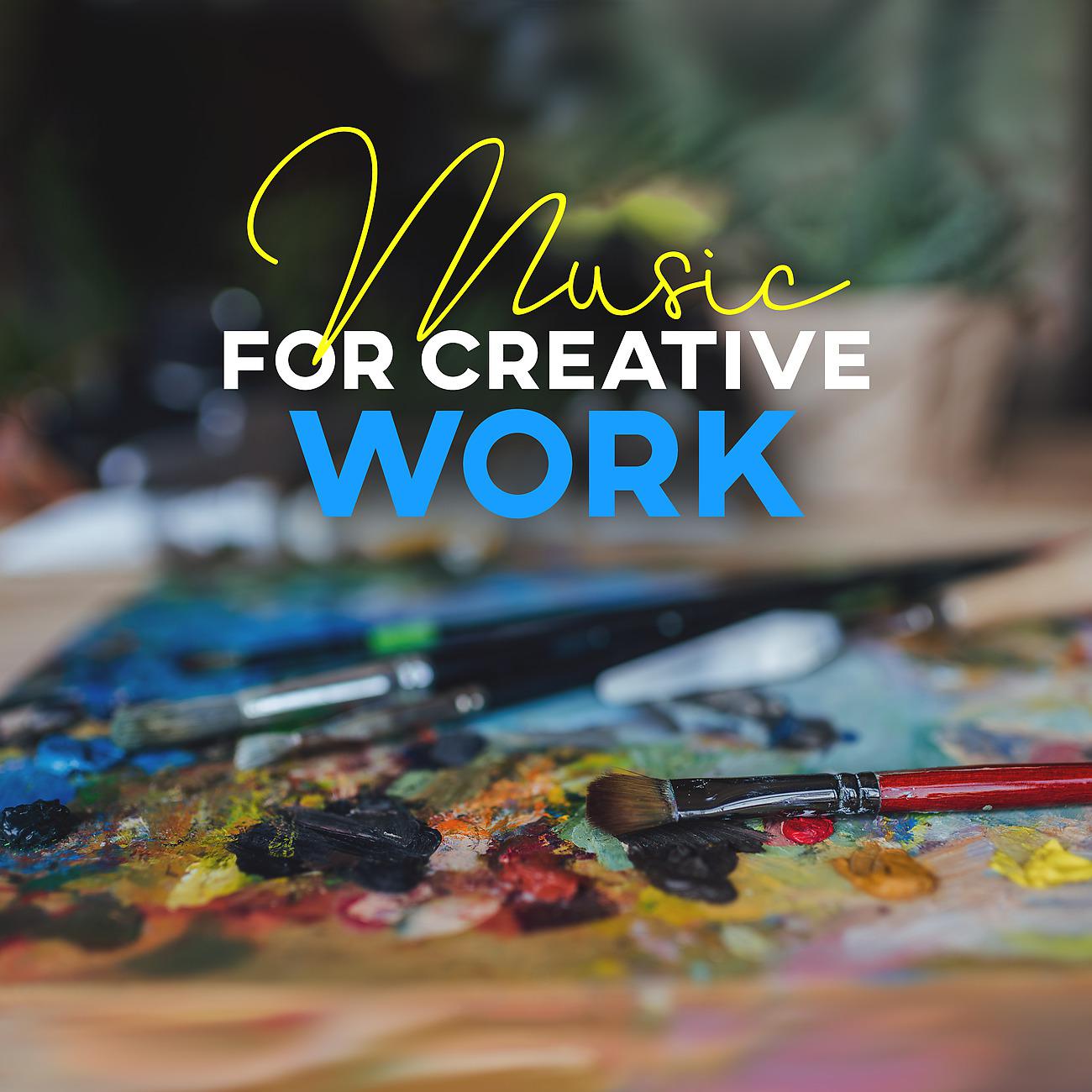 Постер альбома Music for Creative Work