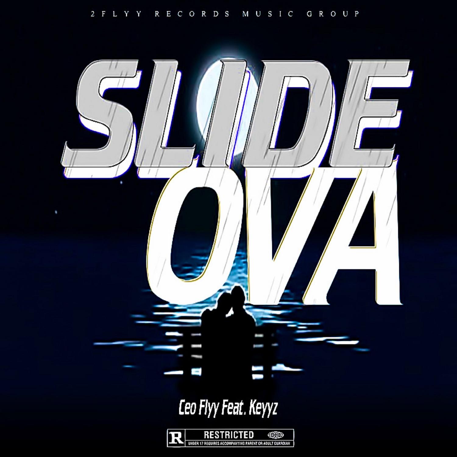 Постер альбома SLIDE OVA (feat. Keyyz Da Poet)