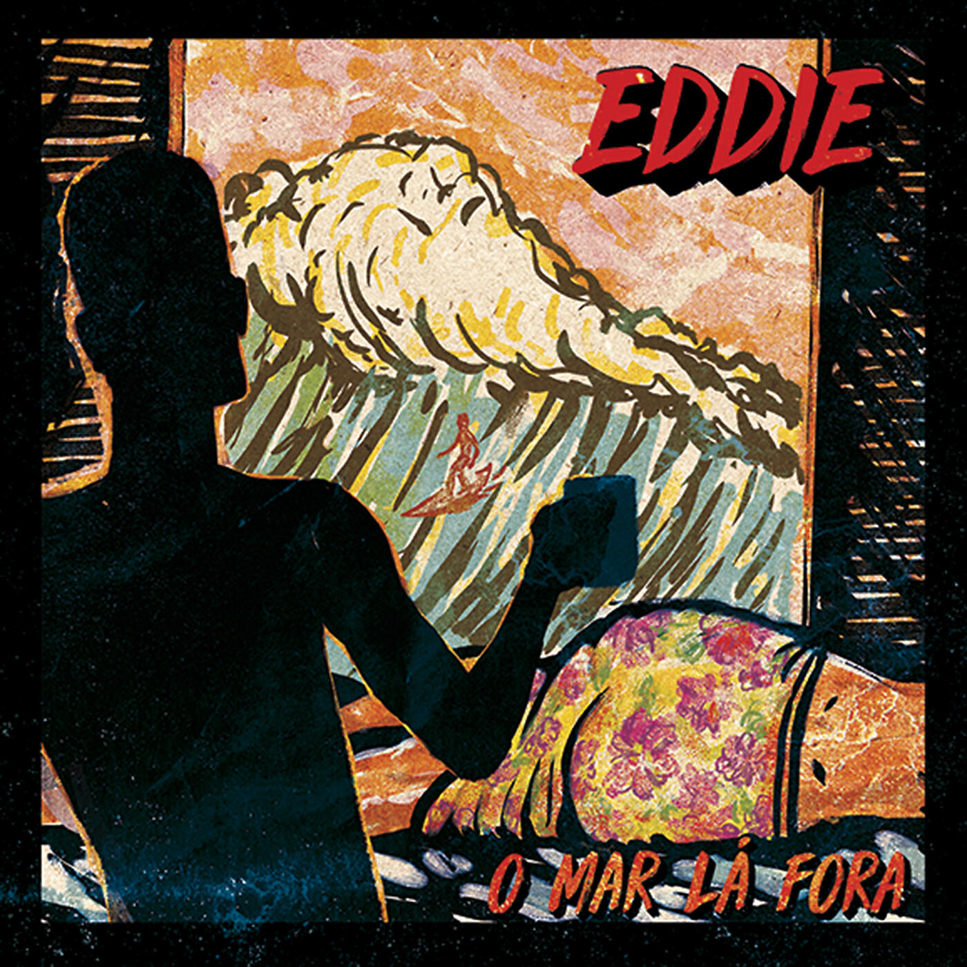 Banda Eddie - O Mar Lá Fora