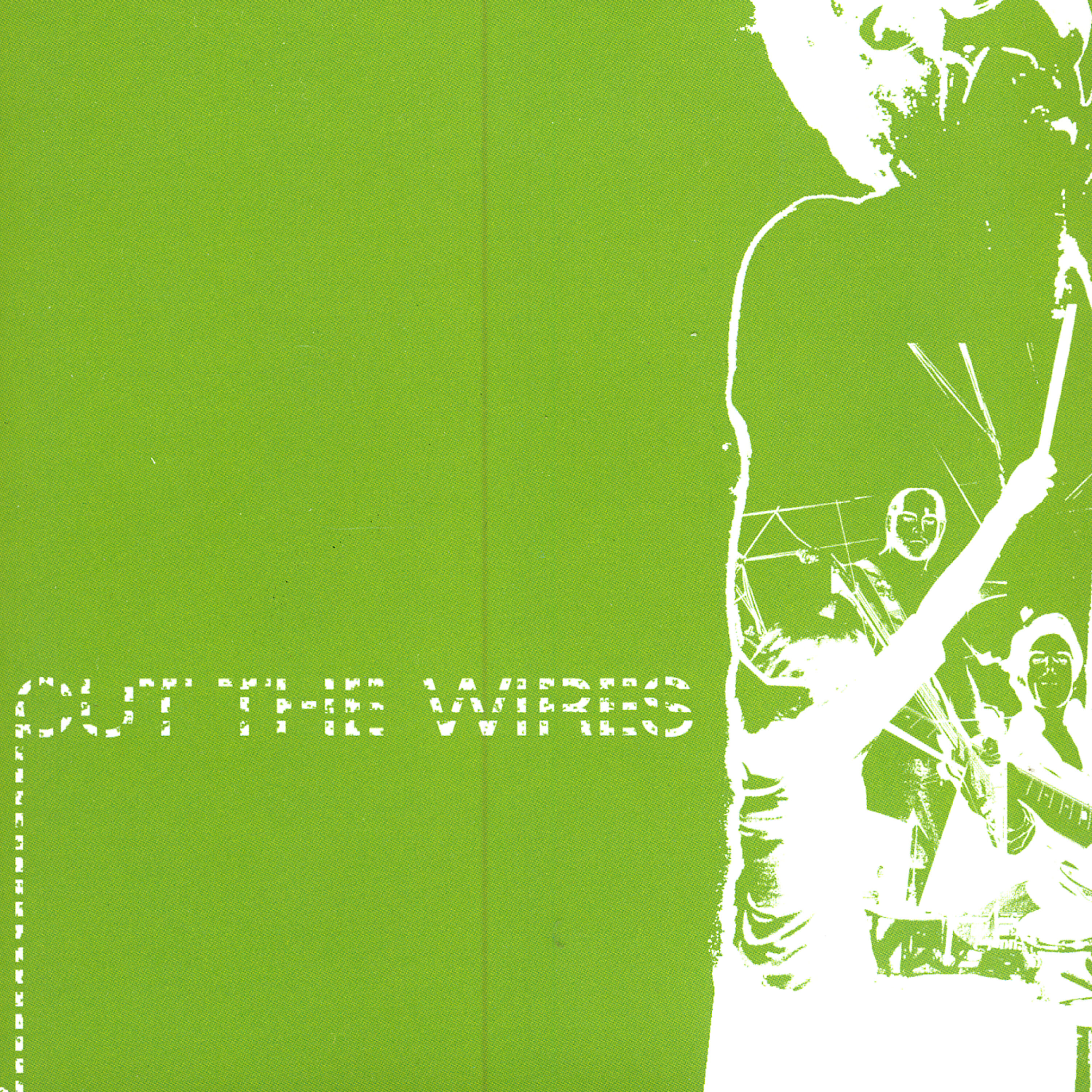 Cut the Wires - I Hold On