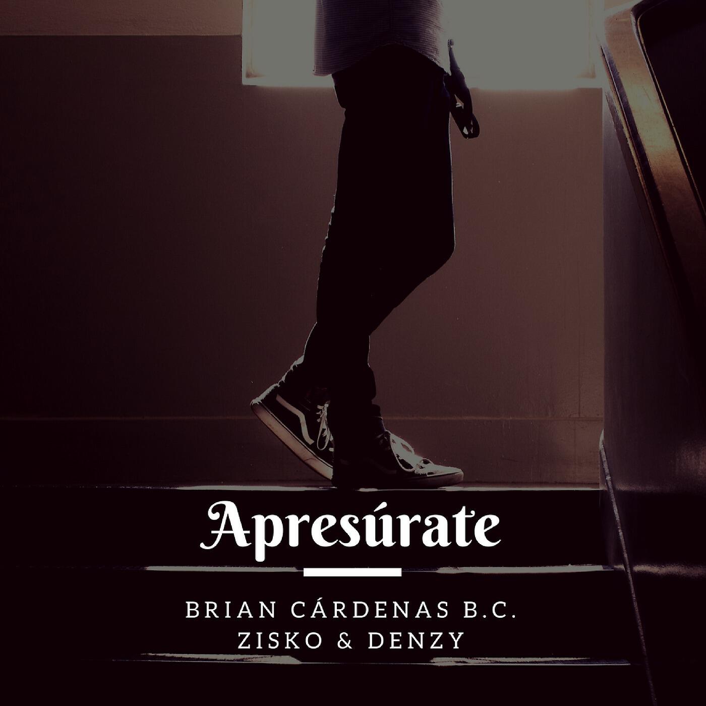Brian Cardenas - Apresúrate