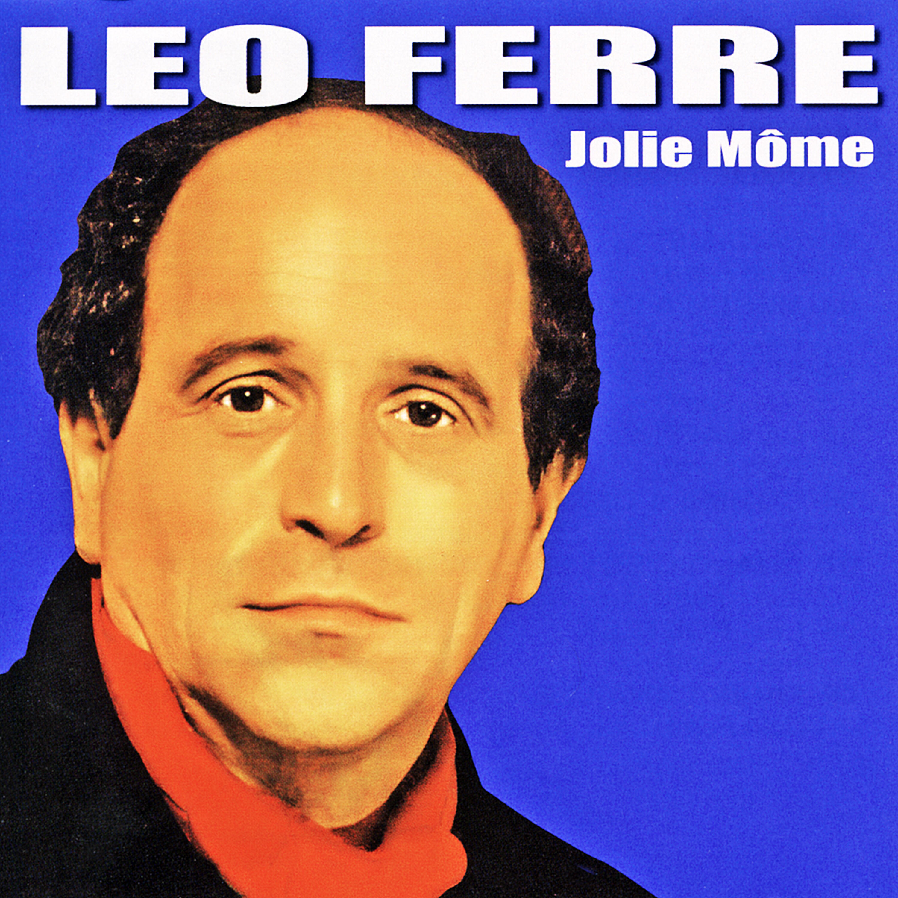 Leo Ferré - Le temps du plastique