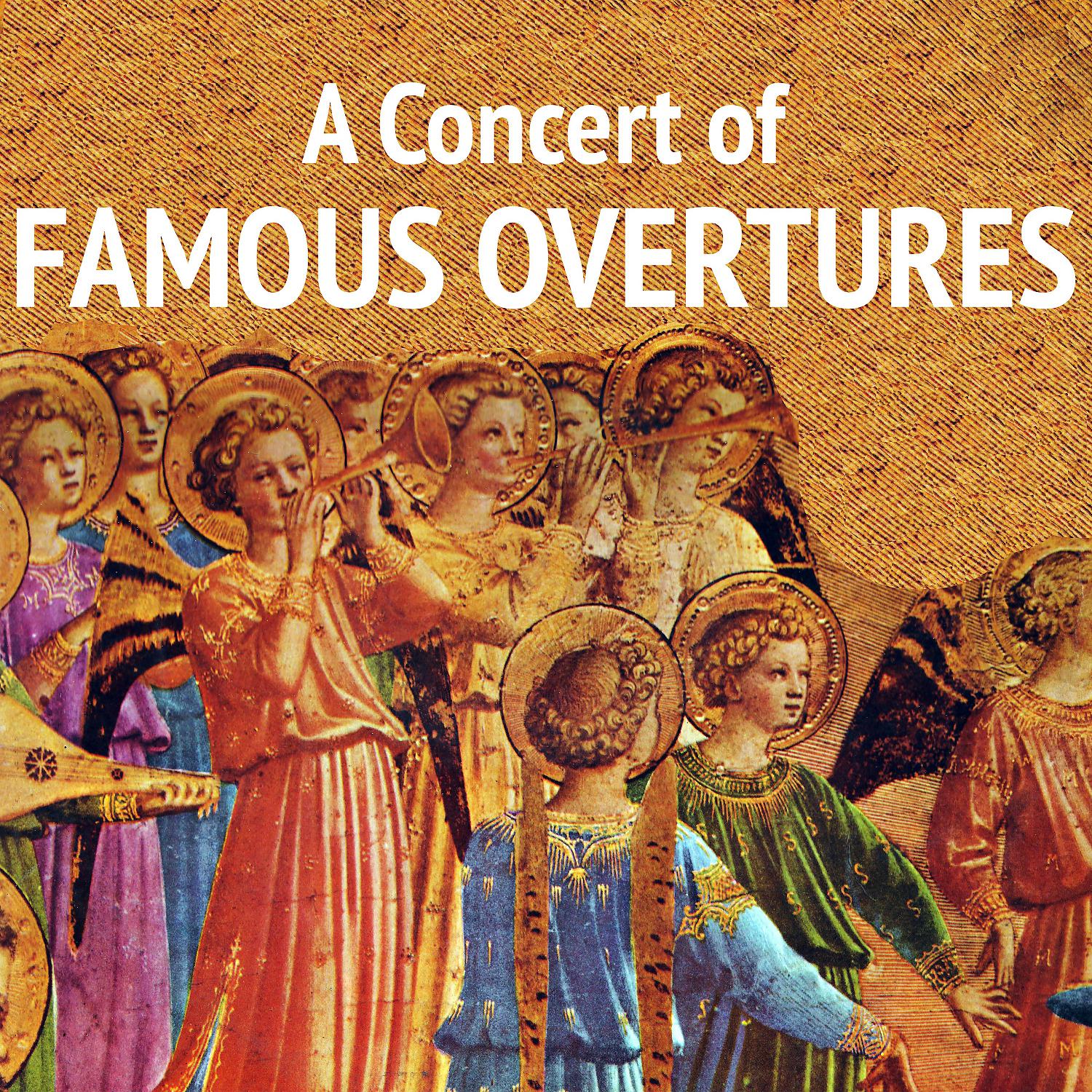 Постер альбома A Concert of Famous Overtures