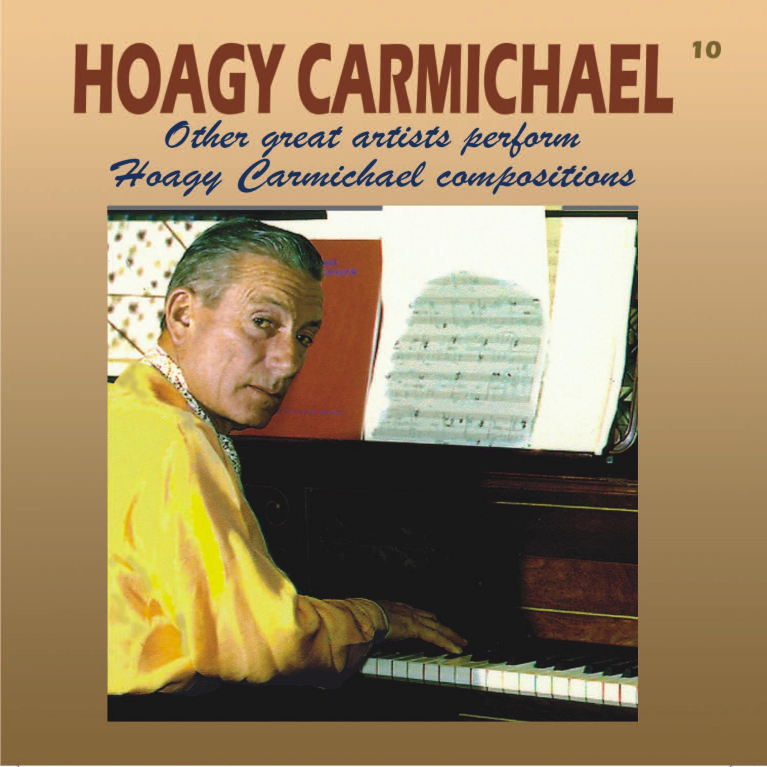 Постер альбома Other Great Artists Perform Hoagy Carmichael Compositions
