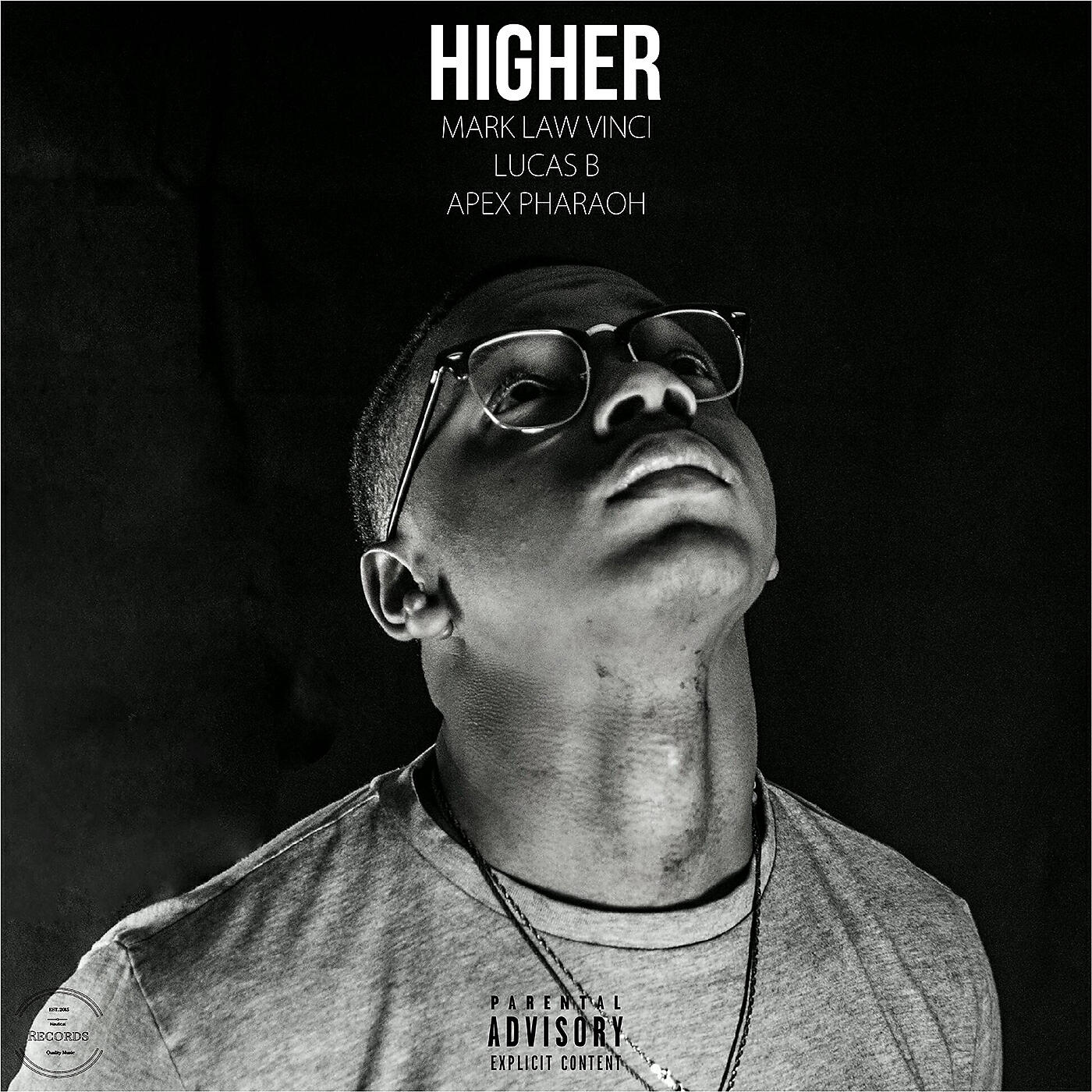 Mark Law Vinci - Higher (Lucas B & Mark Law Vinci)