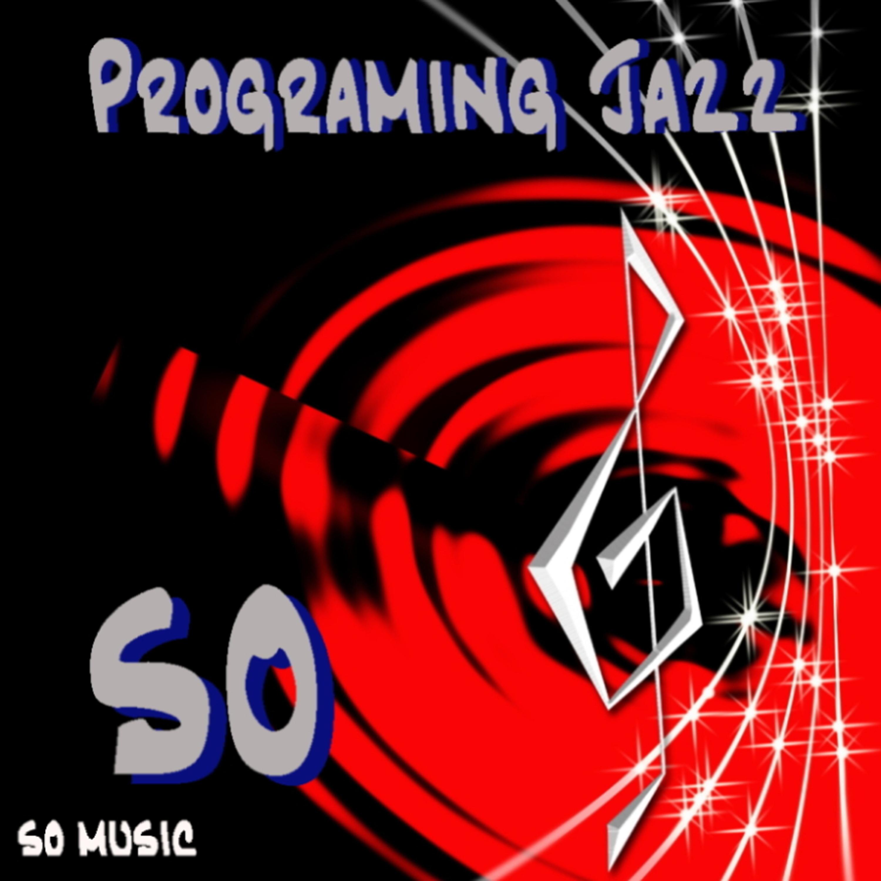 Постер альбома Programing Jazz