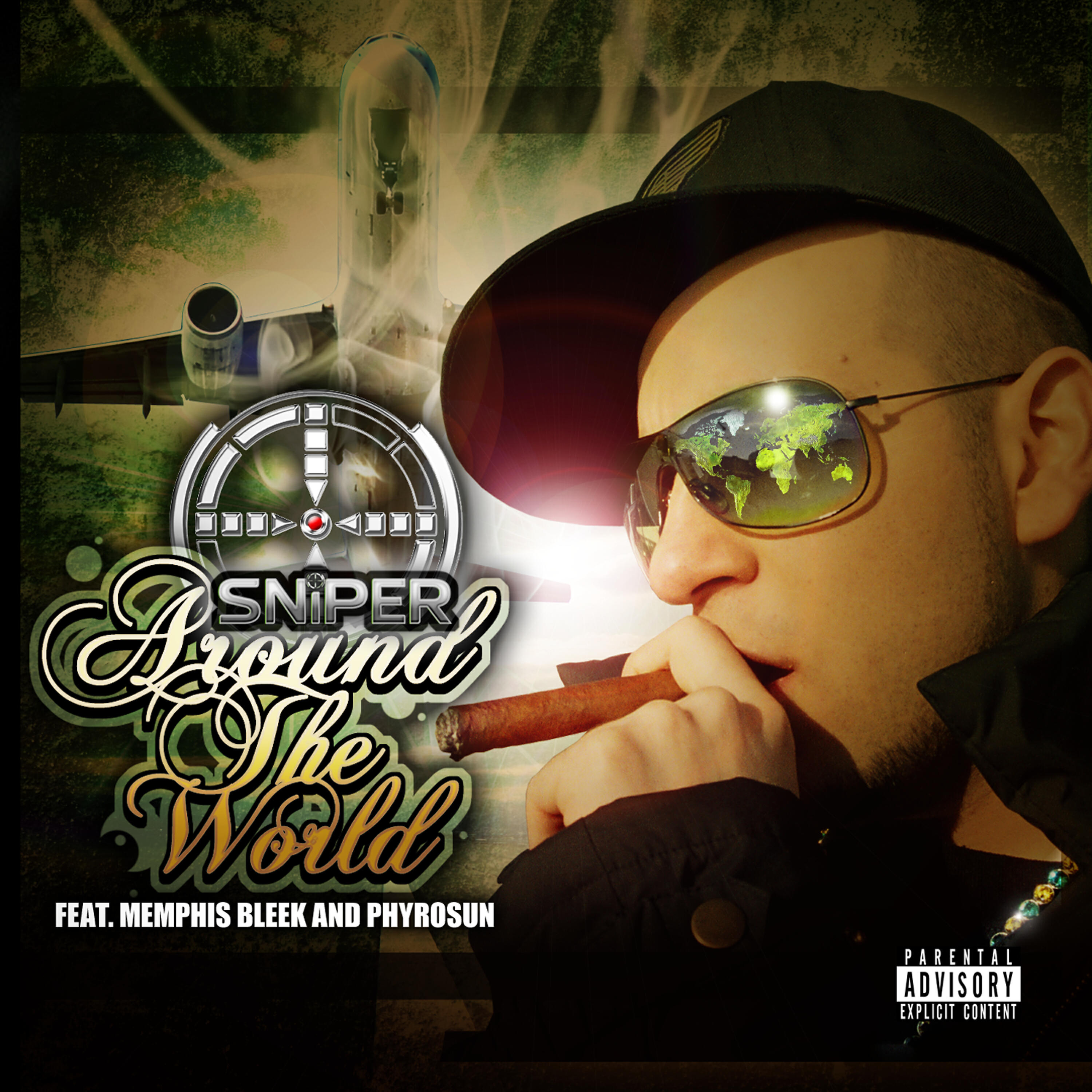 SNIPER - AROUND THE WORLD