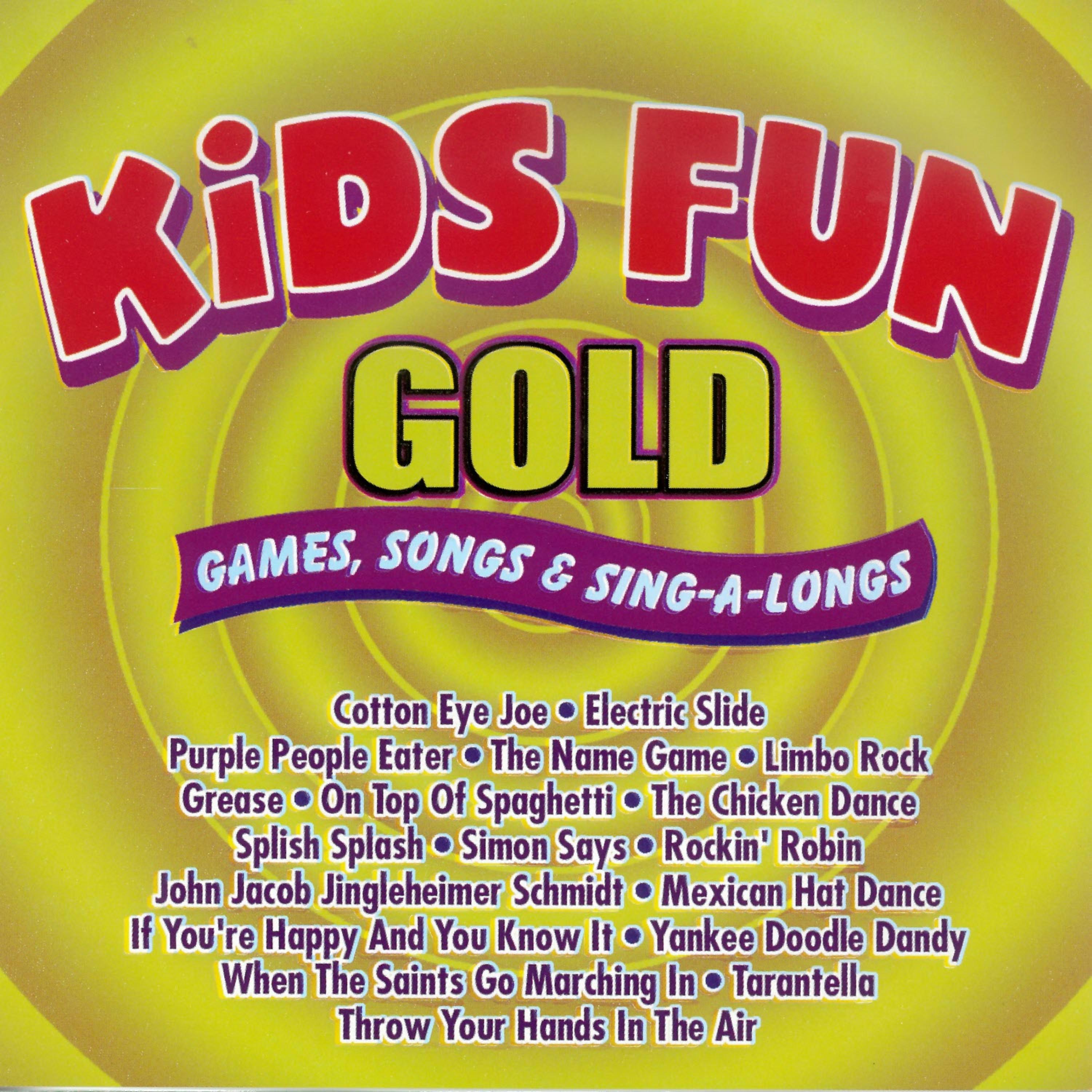 Постер альбома Kids Fun Gold - Games Songs & Sing-a-longs