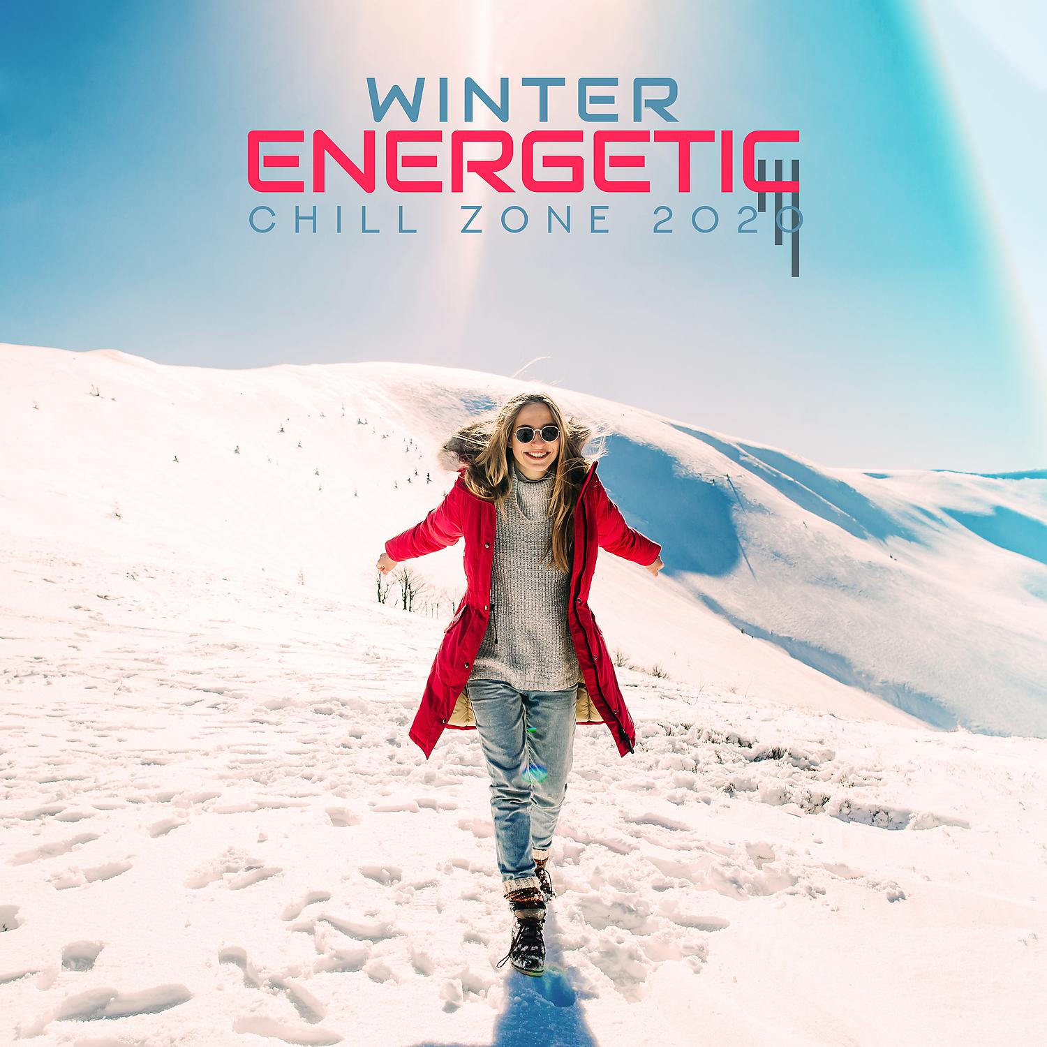 Постер альбома Winter Energetic Chill Zone 2020
