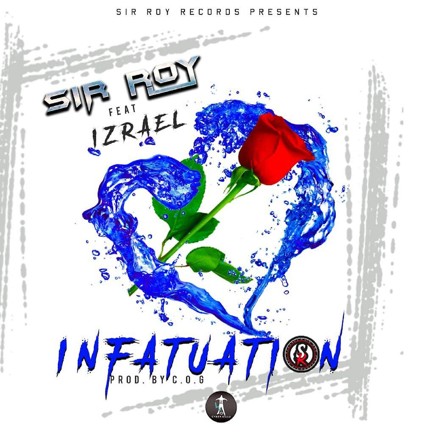 Sir Roy - Infatuation