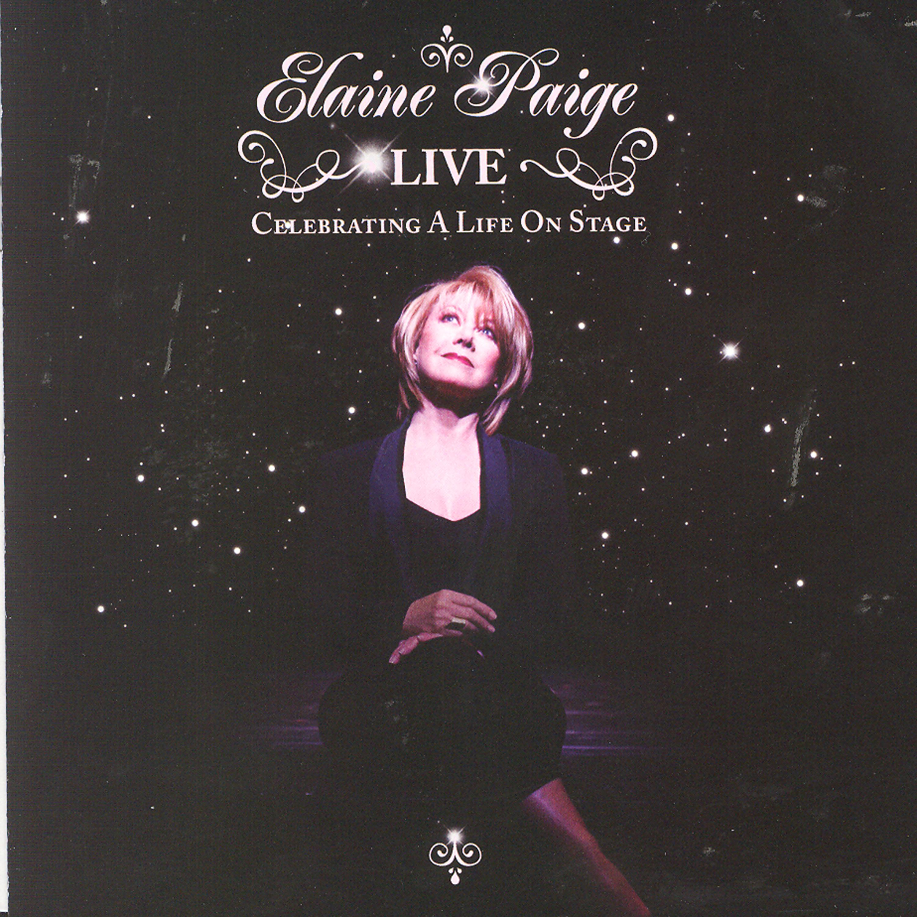 Постер альбома Elaine Paige LIVE - Celebrating A Life On Stage