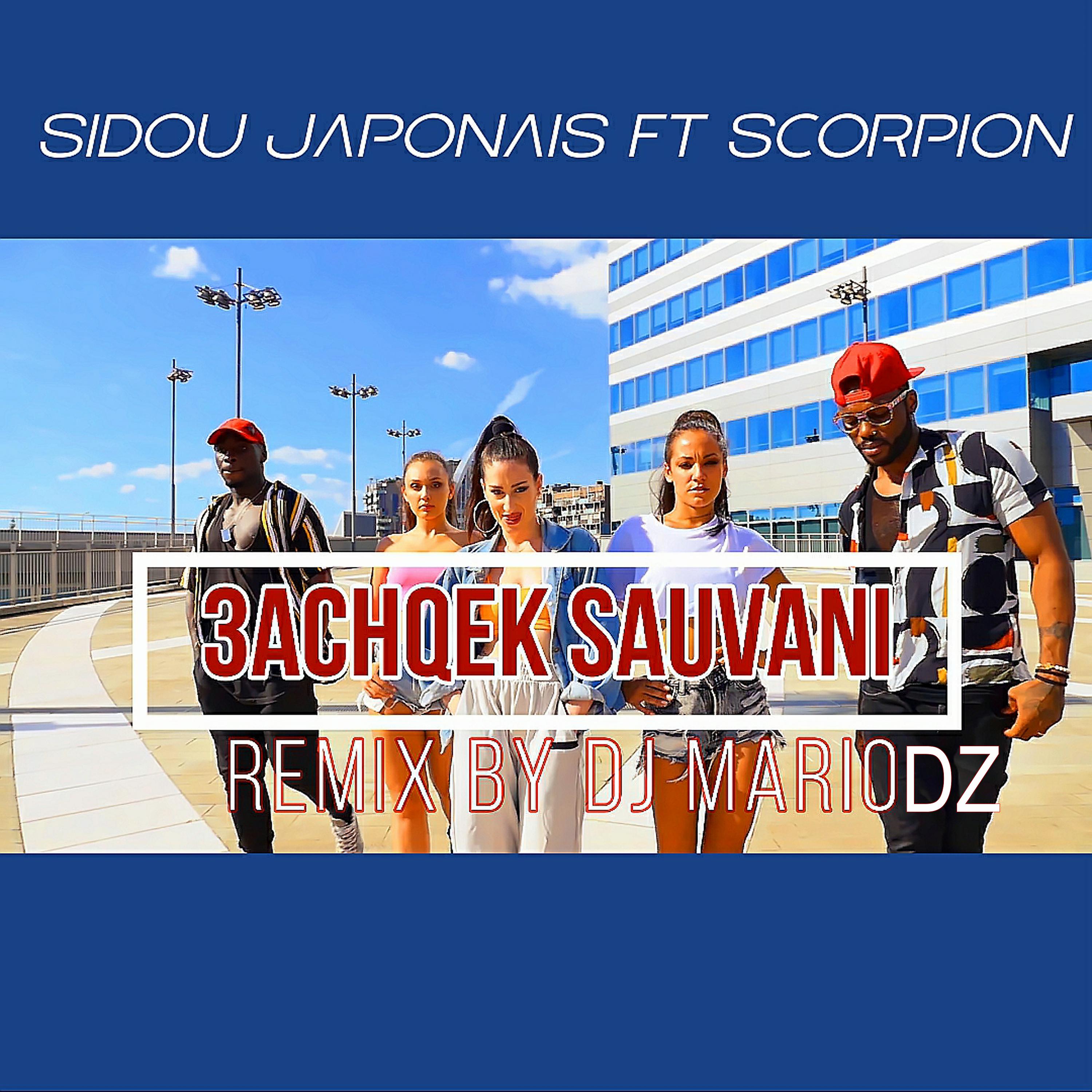 Постер альбома 3achqek Sauvani (Remix By Dj Mario Dz)