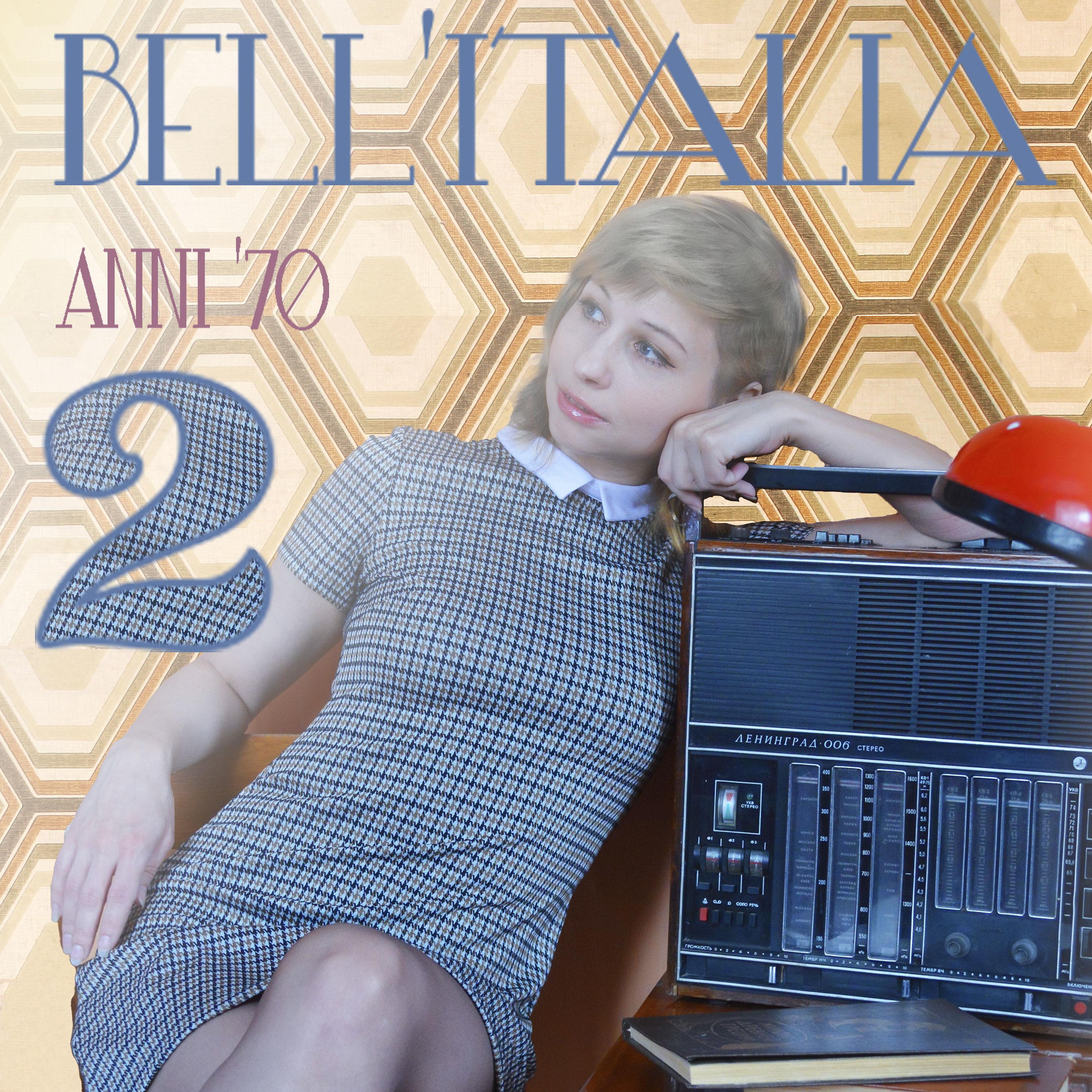 Постер альбома Bell'Italia anni '70, Vol. 2