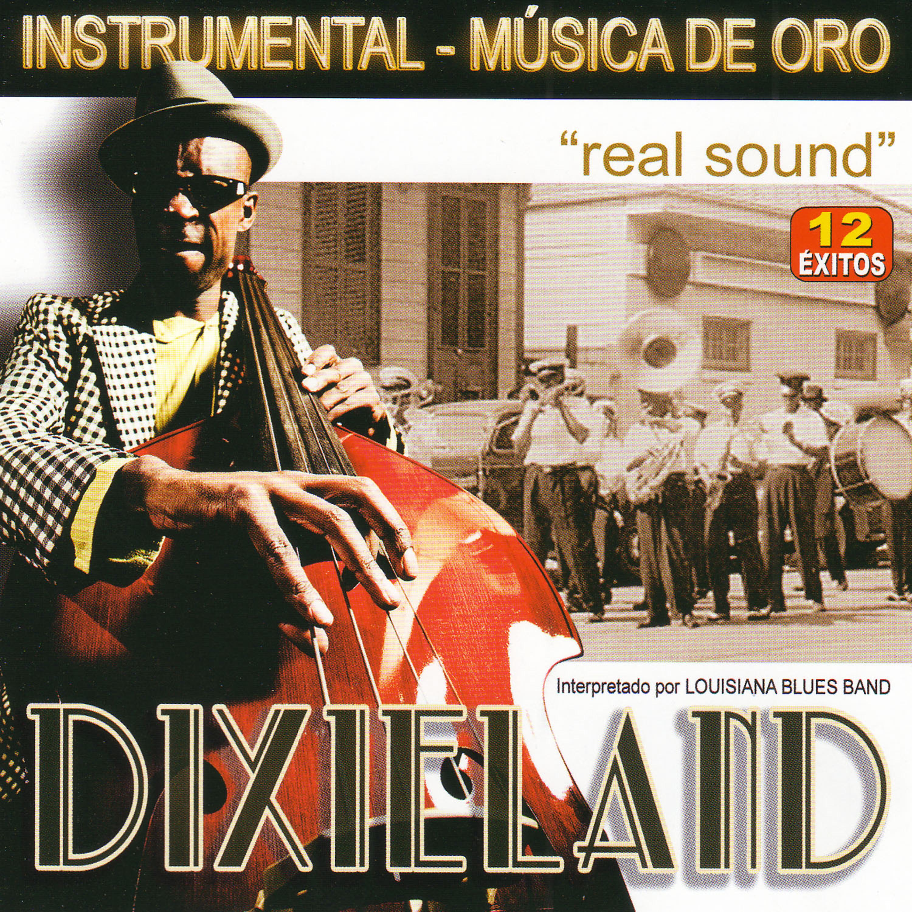 Постер альбома Dixieland Real Sound