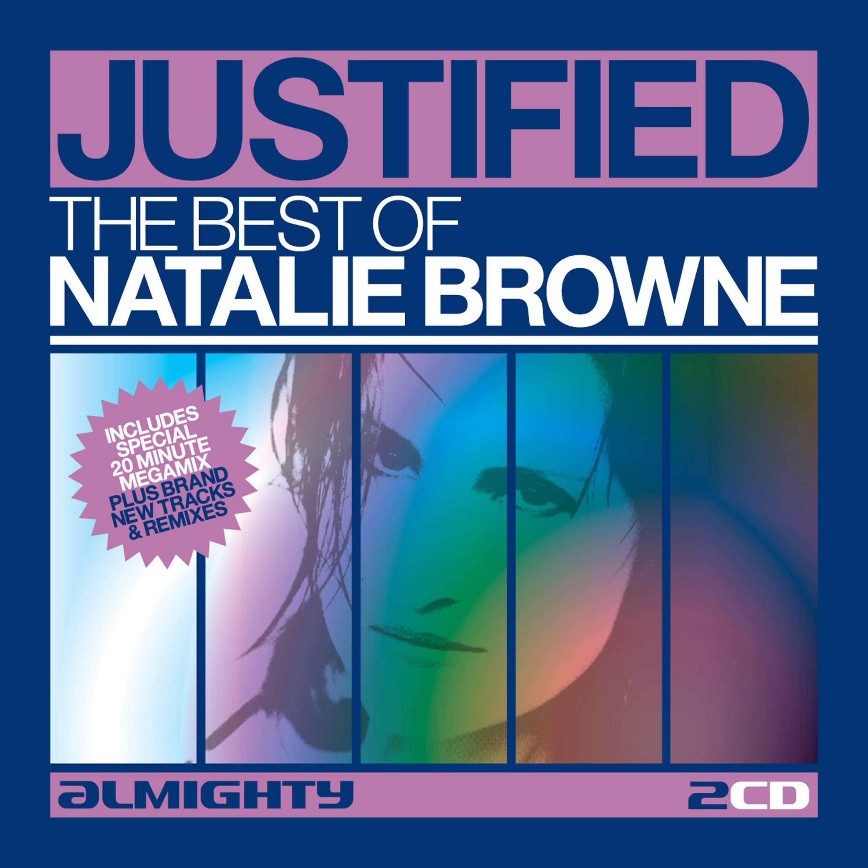 Постер альбома Almighty Presents: Justified - The Best Of Natalie Browne