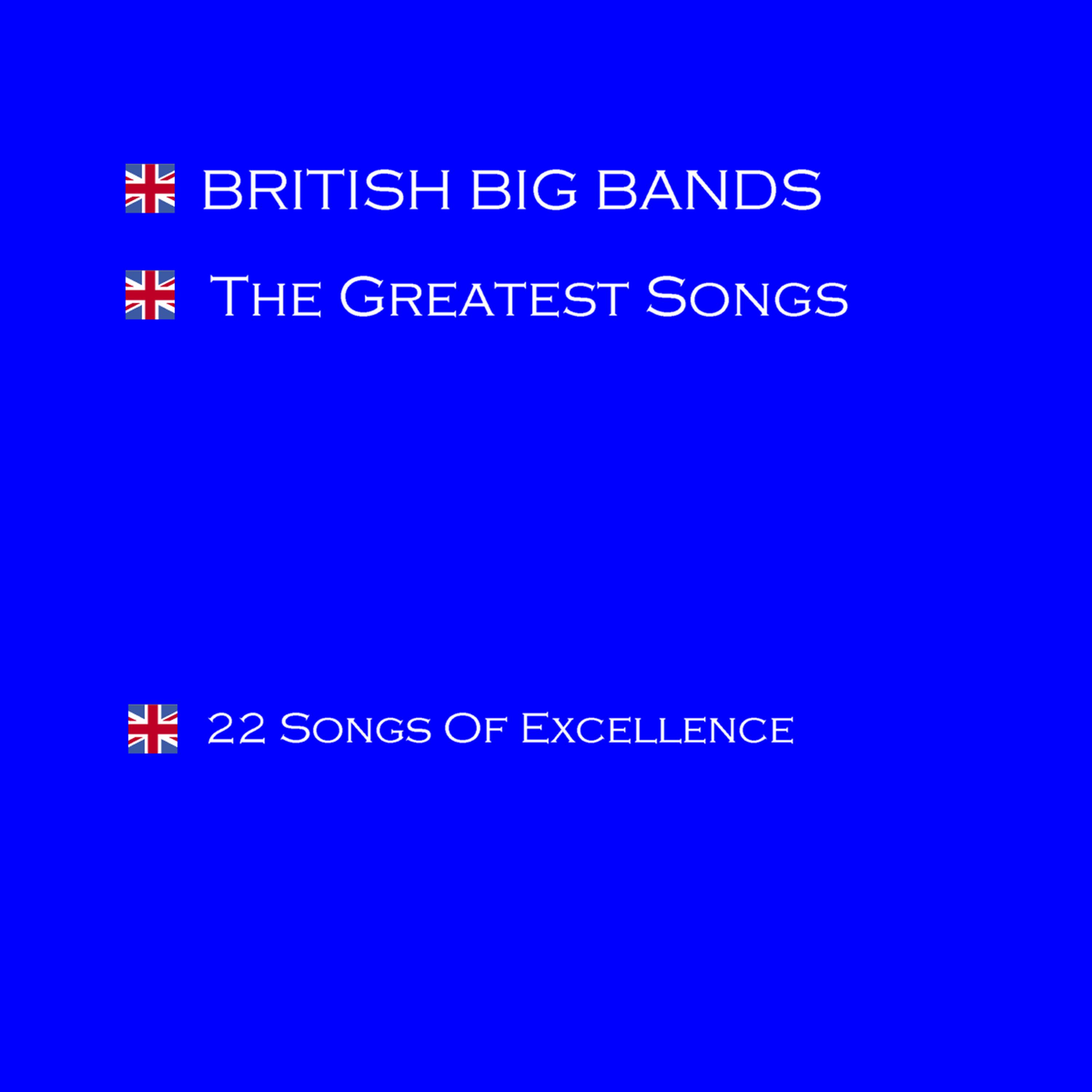 Постер альбома British Big Bands - The Greatest Songs