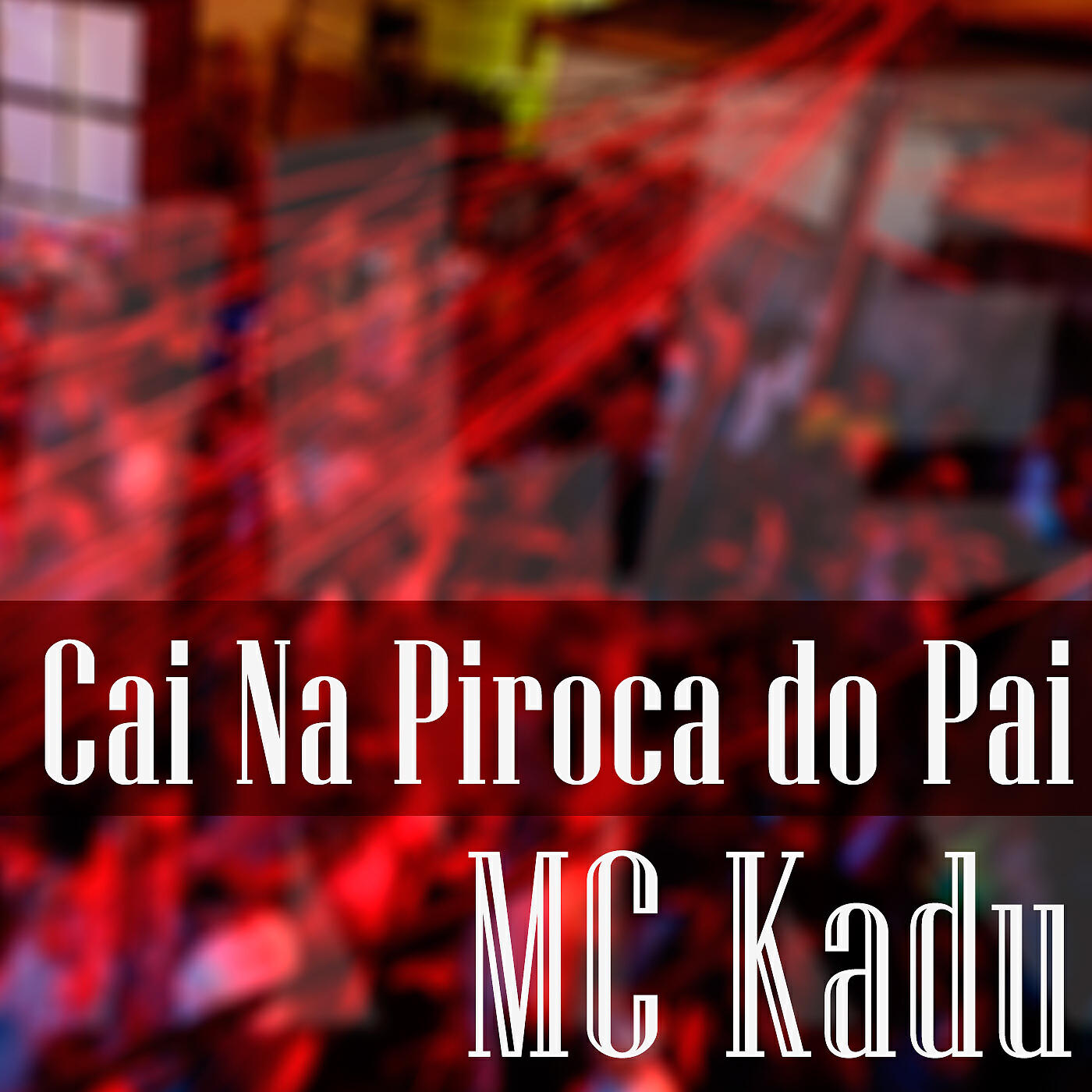 MC Kadu - Cai na Piroca do Pai (DJ WN Remix)